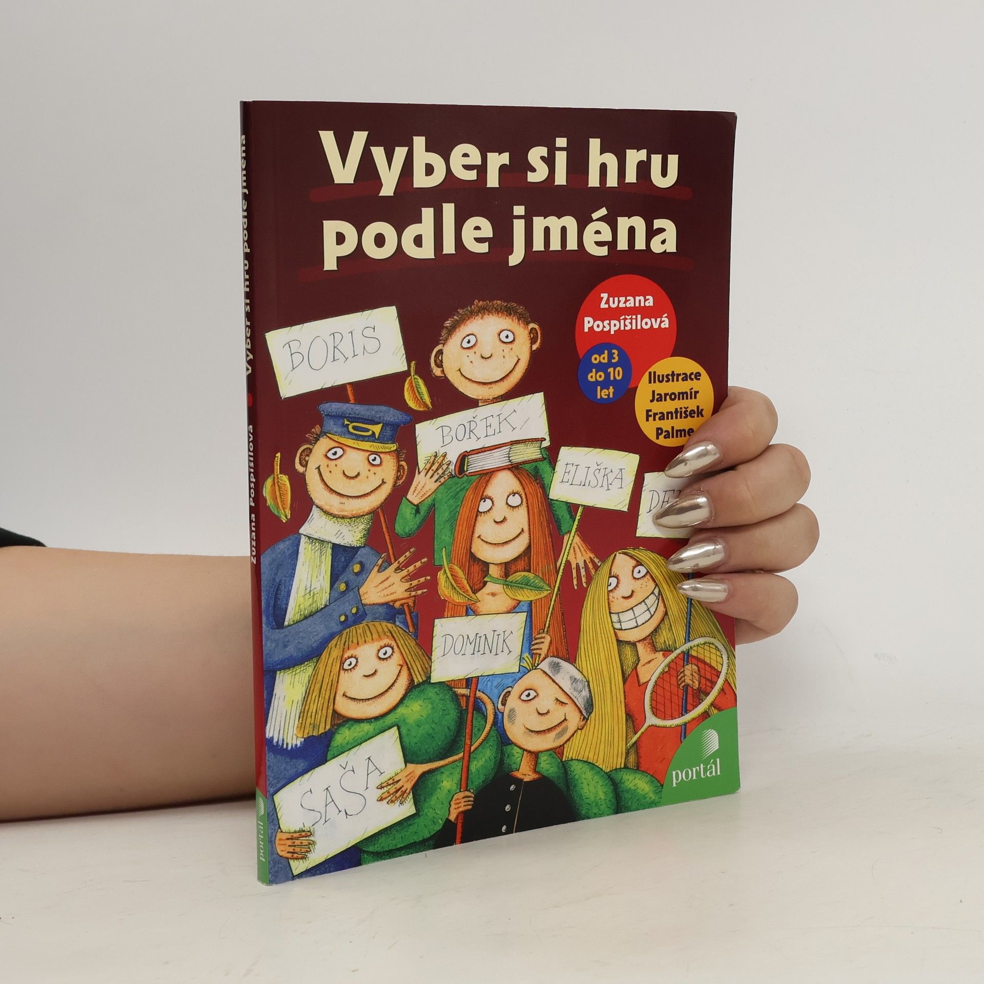 Zuzana Pospíšilová Vyber si hru podle jména