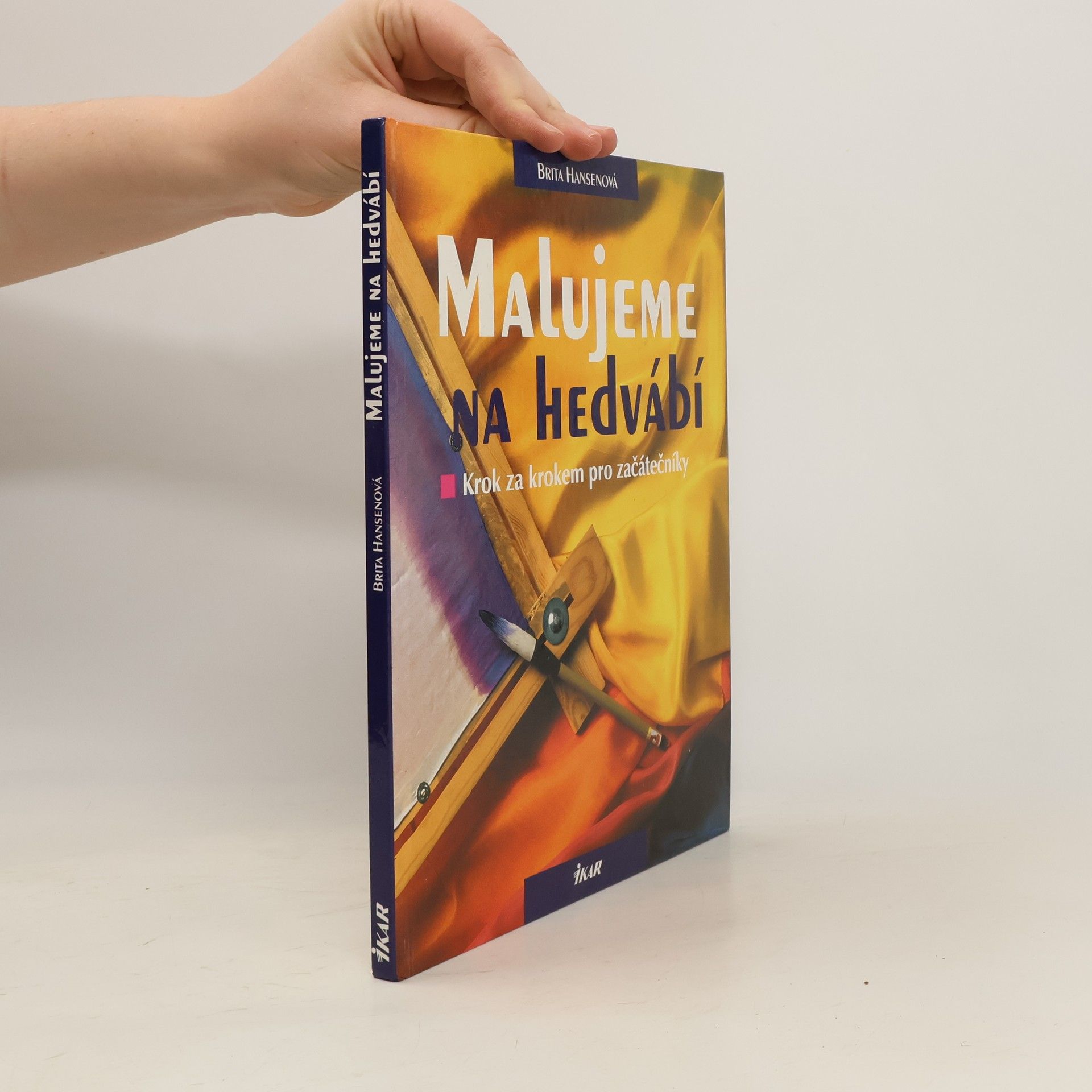 Brita Hansen Malujeme na hedvábí