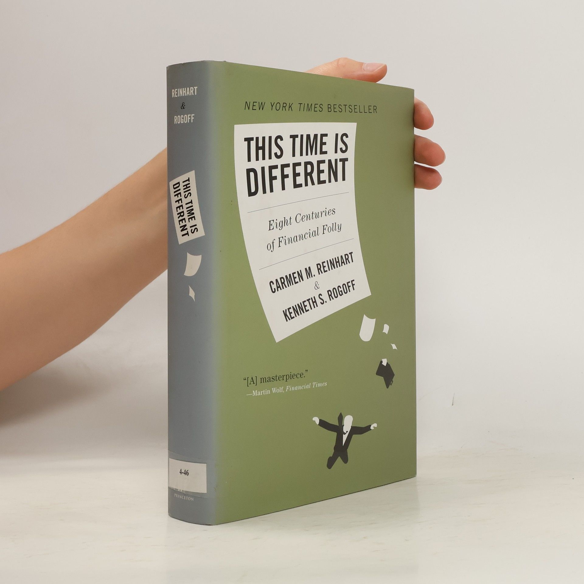 Carmen M. Reinhart This Time is Different