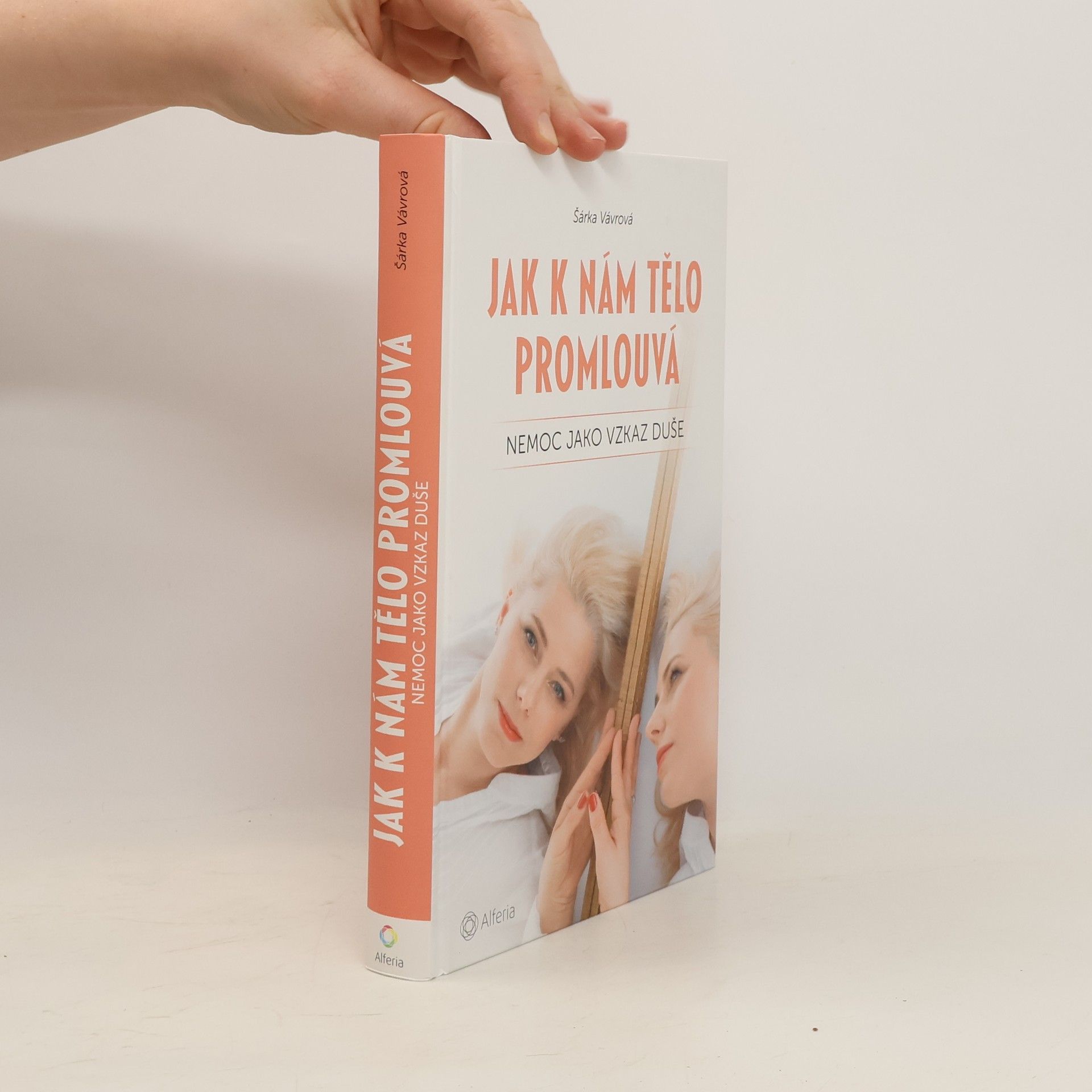 Šárka Vávrová Jak k nám tělo promlouvá