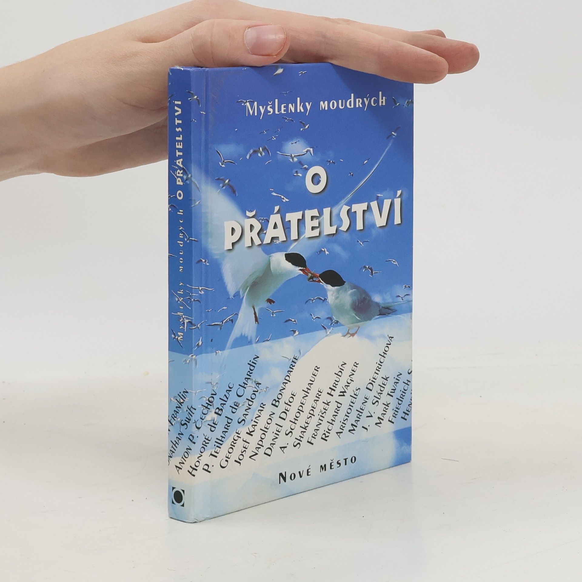 Dana Vočadlová Myšlenky moudrých o přátelství