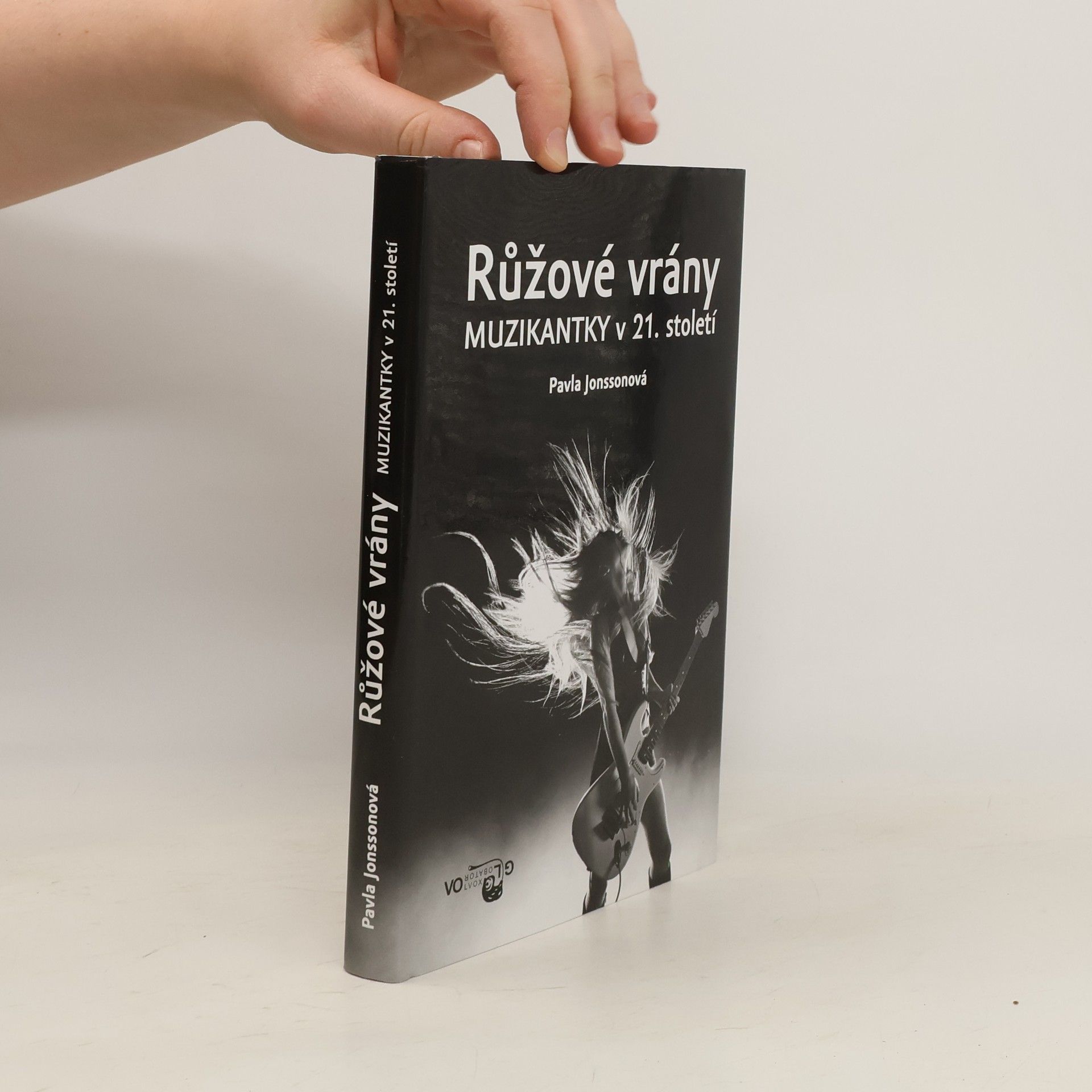 Pavla Jonssonová Růžové vrány : muzikantky v 21. století