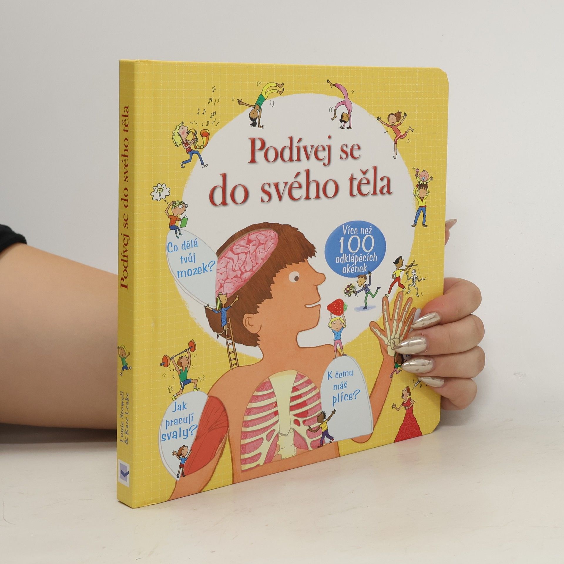 Louie Stowell Podívej se do svého těla