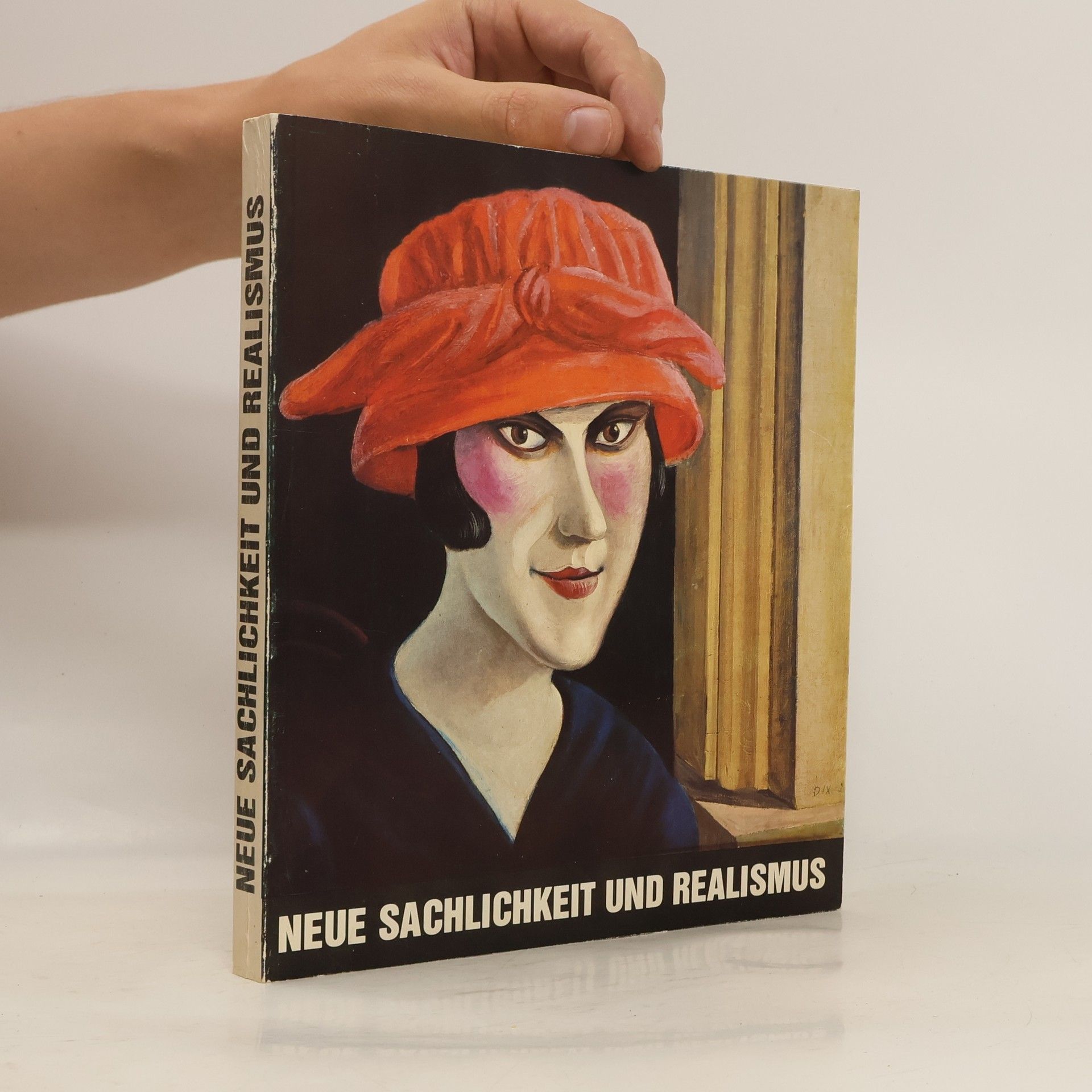 Collectif d'auteurs Neue Sachlichkeit und Realismus