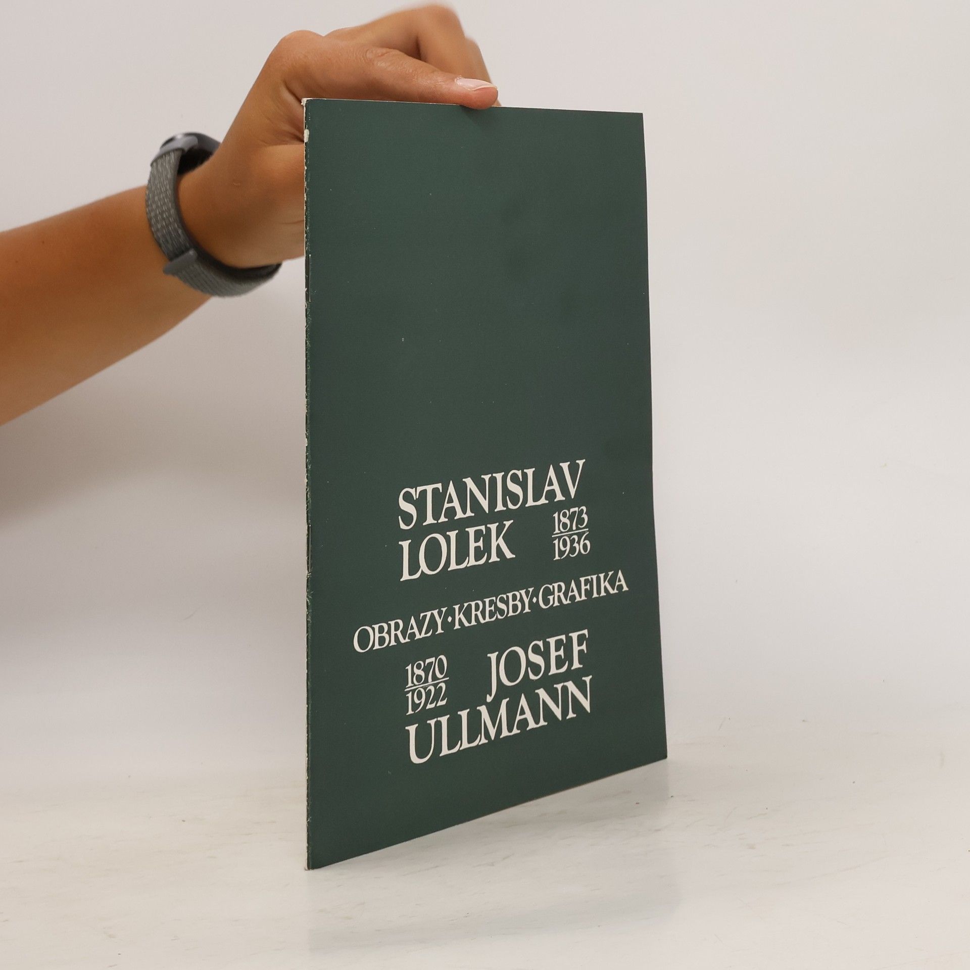 Kolektív autorov Stanislav Lolek, Josef Ullmann - Obrazy, kresby, grafika