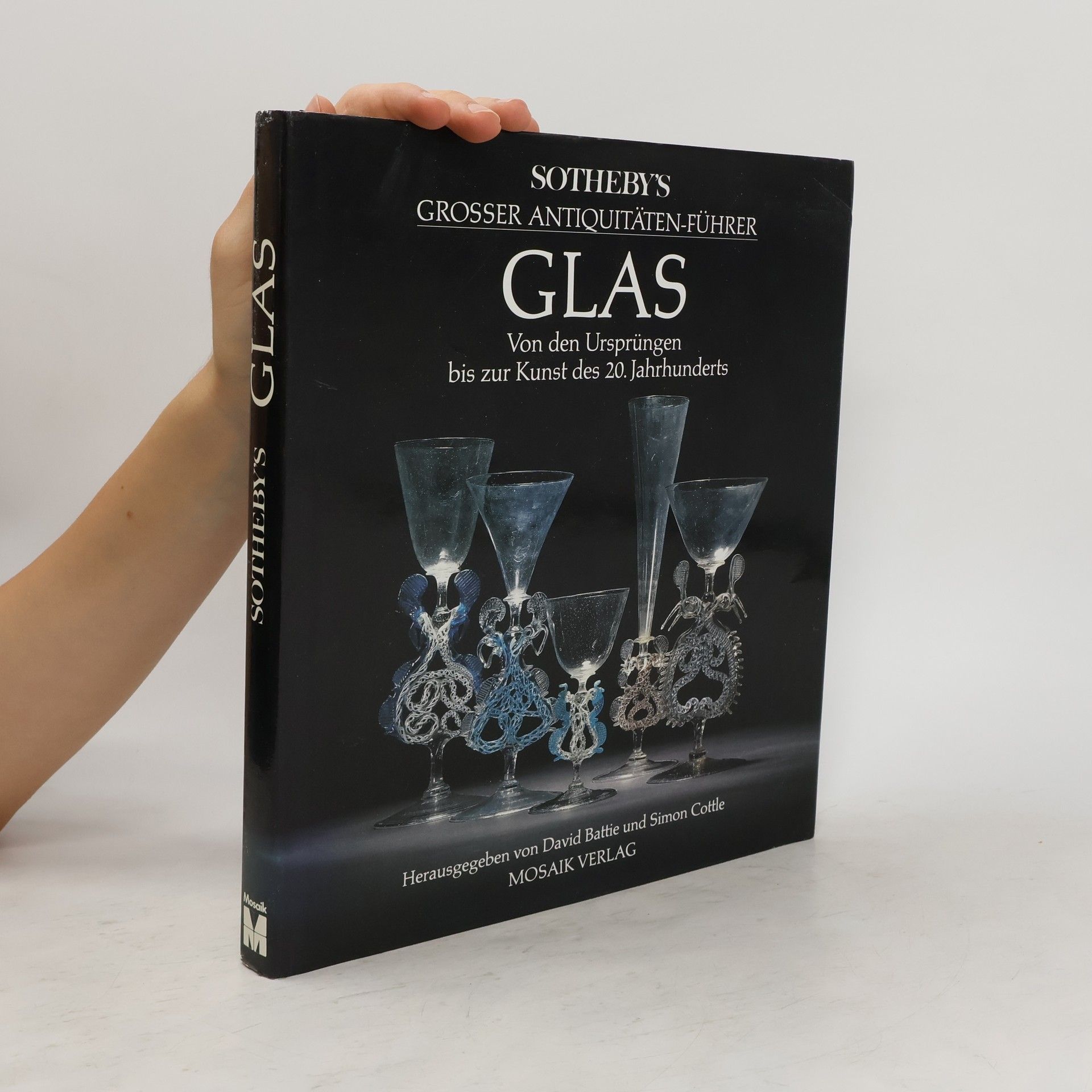 David Battie Sotheby's grosser Antiquitäten-Führer Glas
