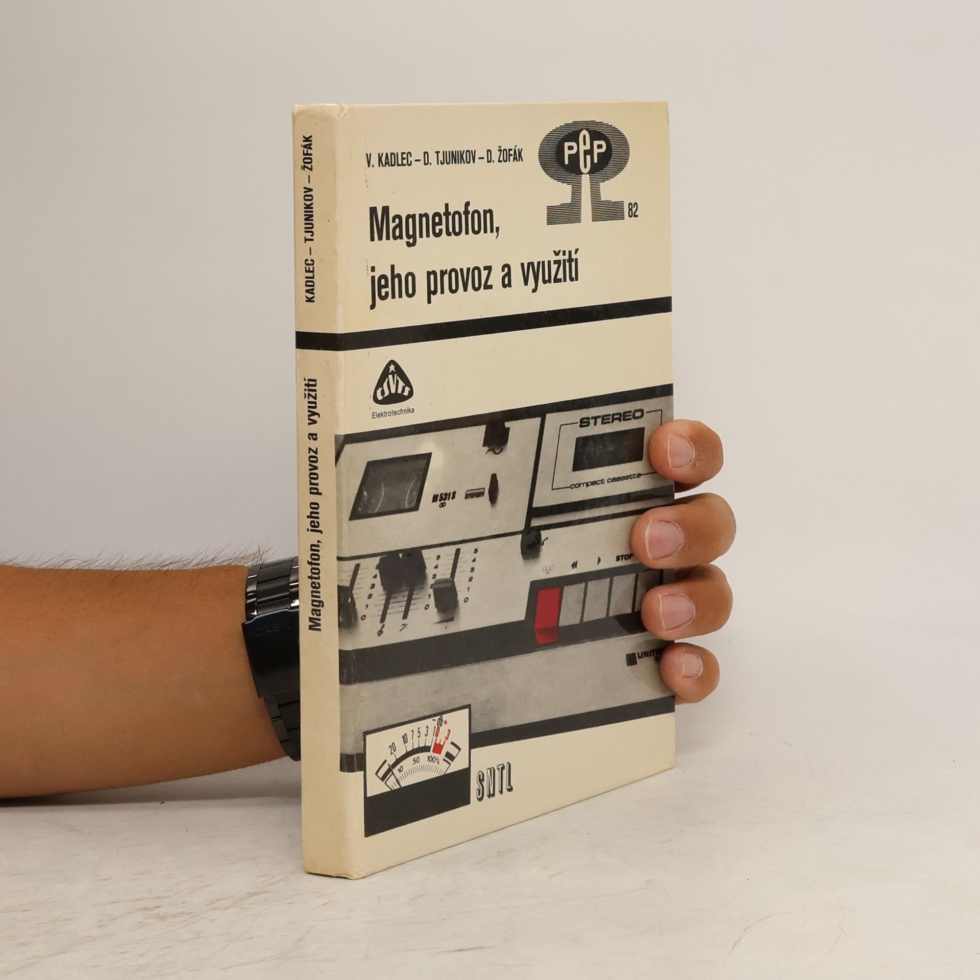 Vladimír Kadlec Magnetofon, jeho provoz a využití