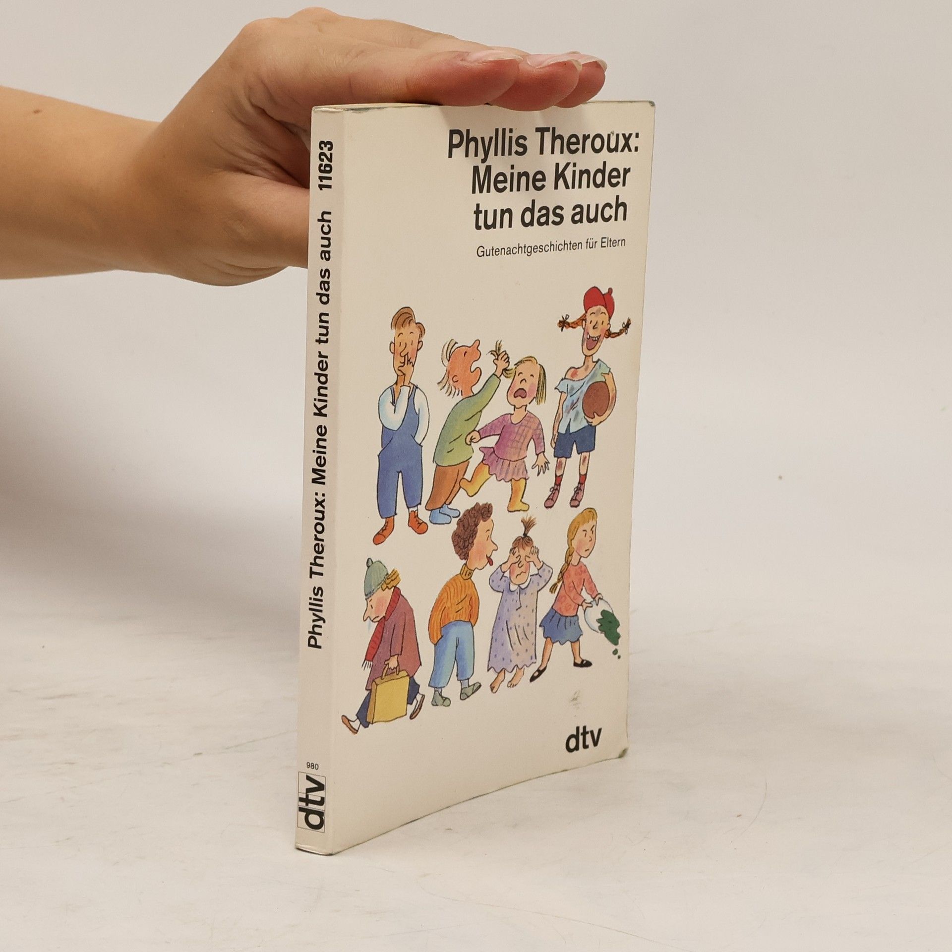 Phyllis Theroux Meine Kinder tun das auch