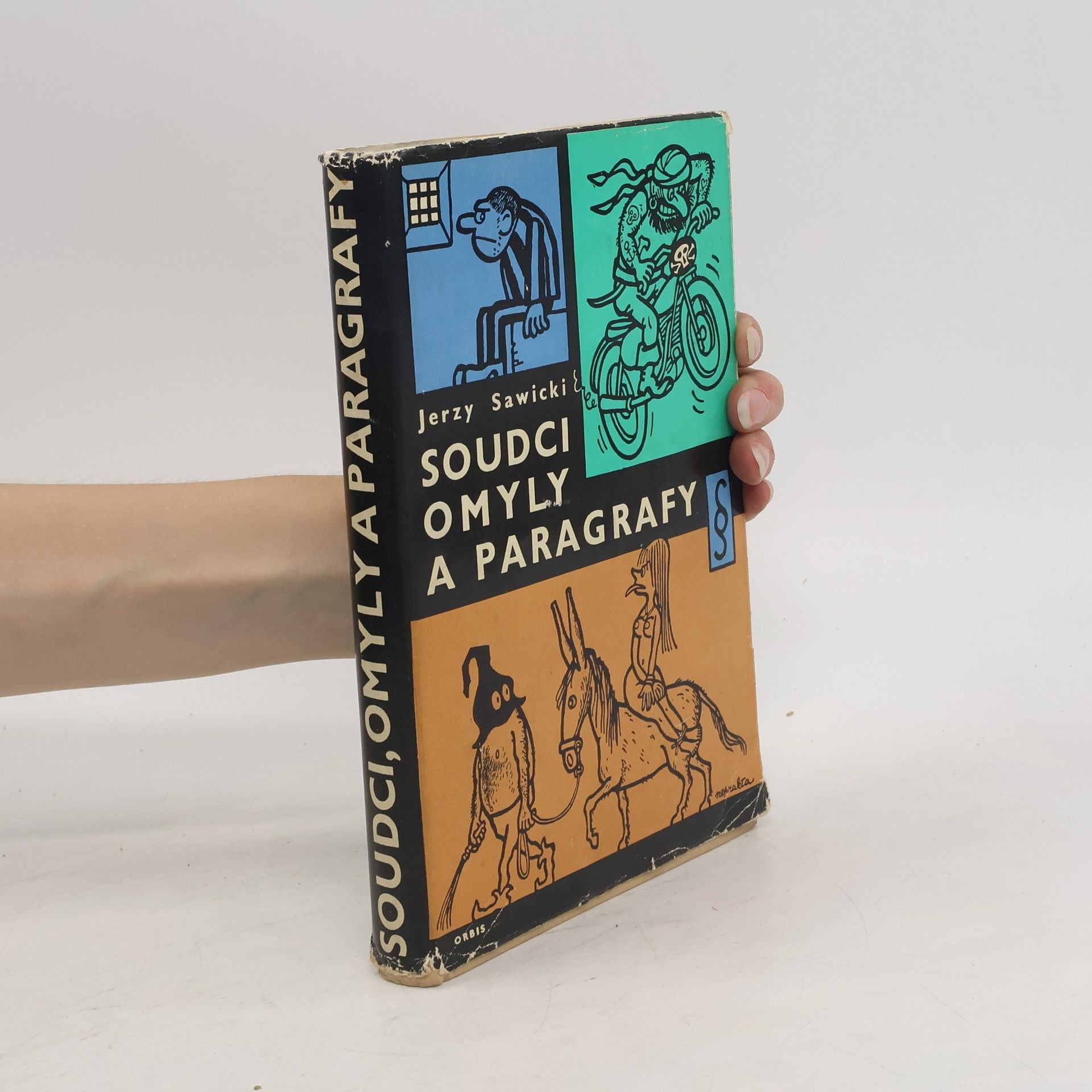 Jerzy Sawicki Soudci, omyly a paragrafy