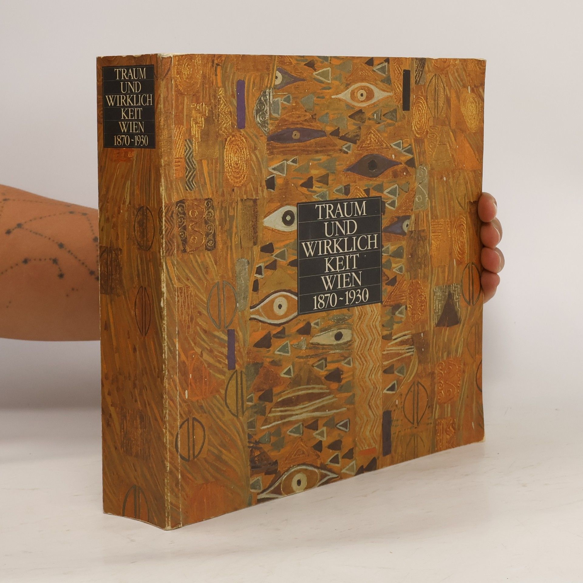 Collectif d'auteurs Traum und wirklich keit Wien 1870-1930