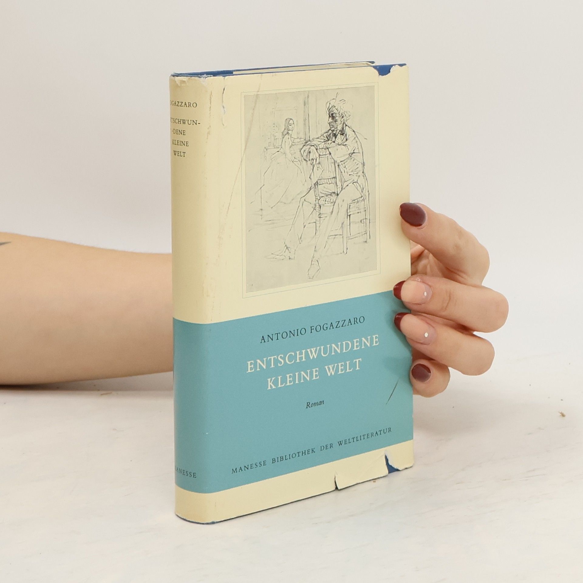 Antonio Fogazzaro Entschwundene kleine Welt