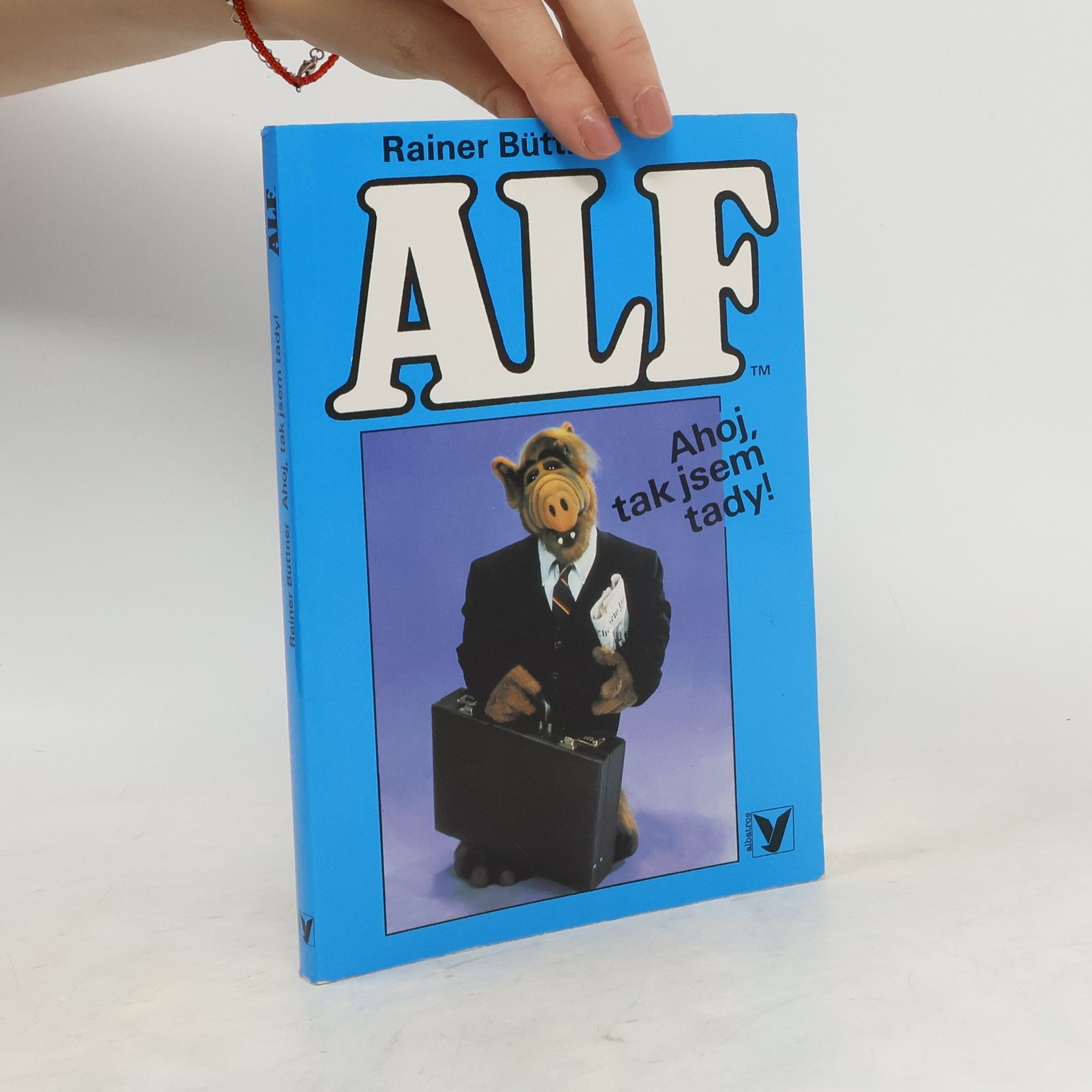Rainer Büttner Alf. Ahoj, tak jsem tady!
