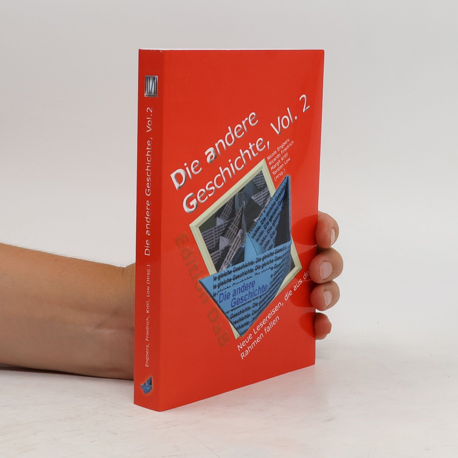 Nicole Engbers Die andere Geschichte Vol. 2. Neue Lesereisen, die aus dem Rahmen fallen