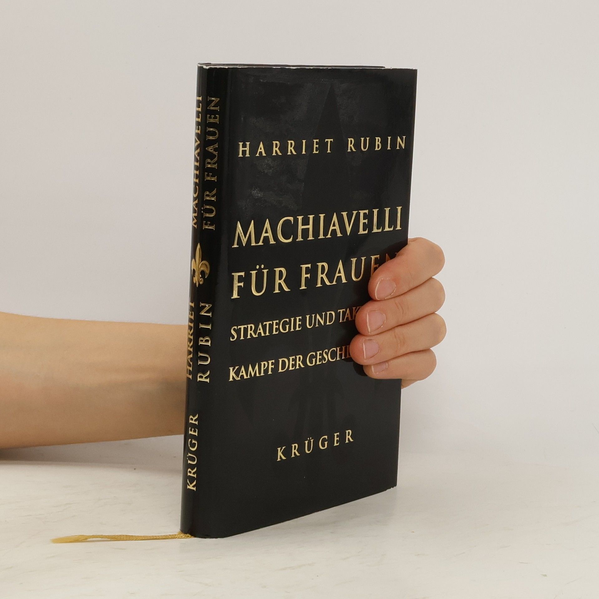 Harriet Rubin Machiavelli für Frauen