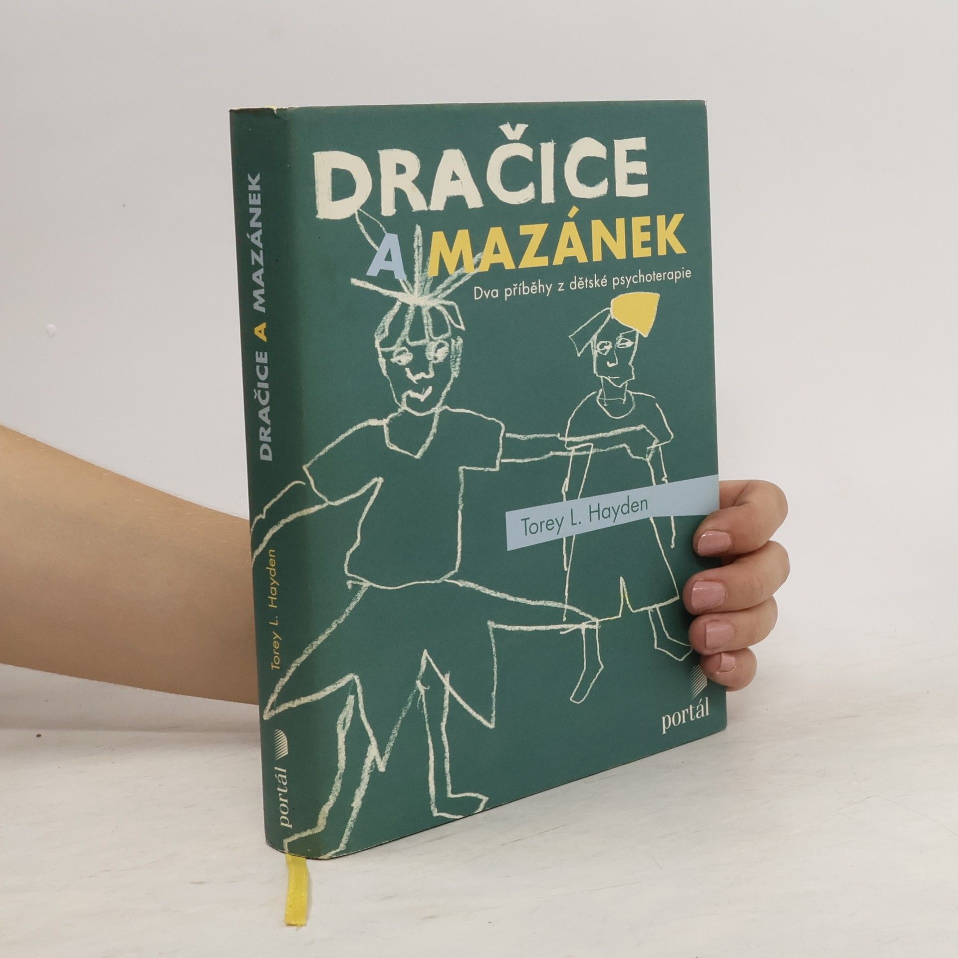 Torey L. Hayden Dračice a mazánek