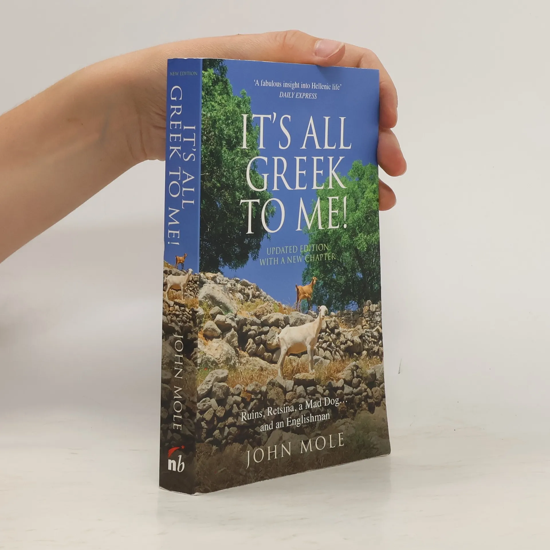 It's All Greek to Me! | John Mole | Inglese | Libro
