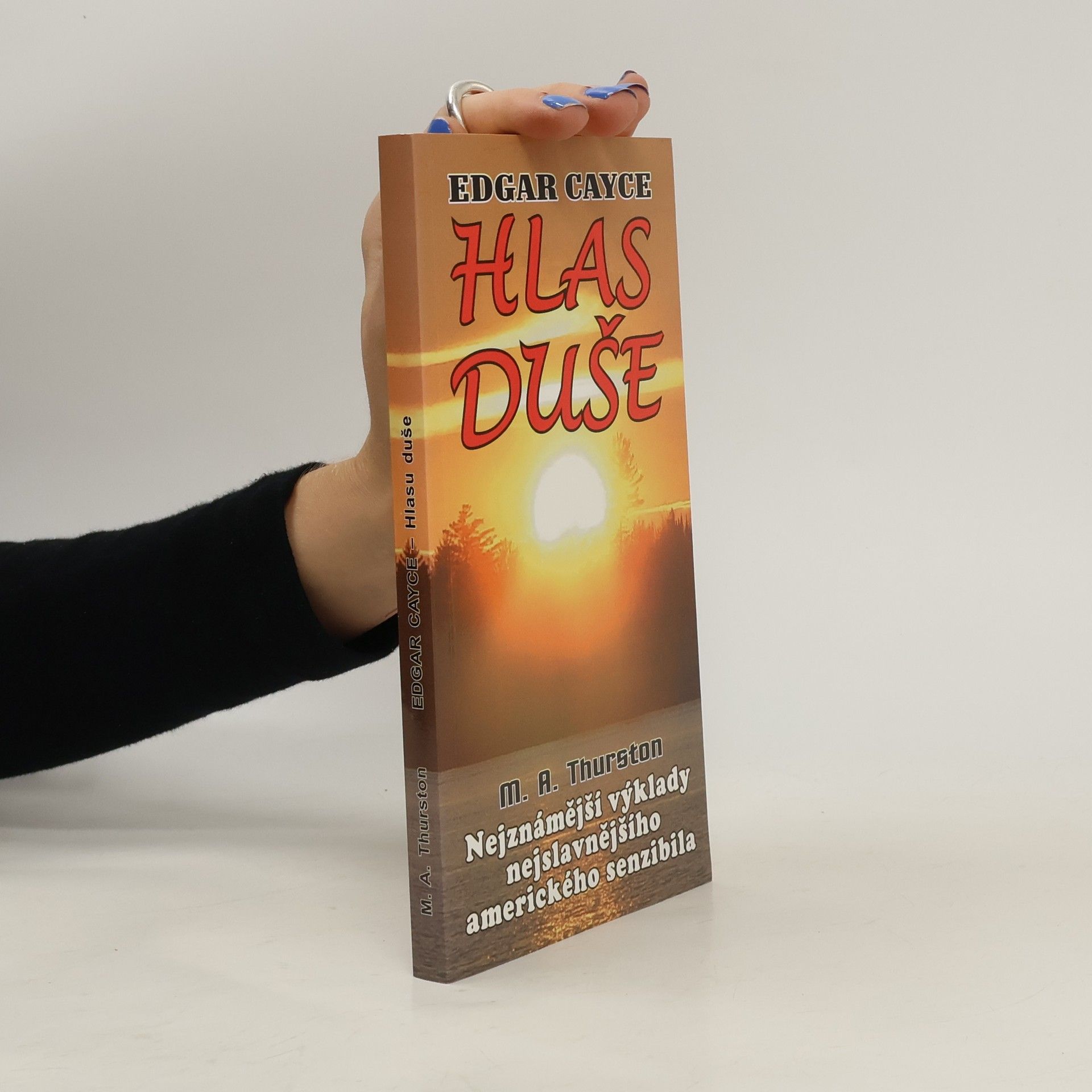 Edgar Cayce Hlas duše