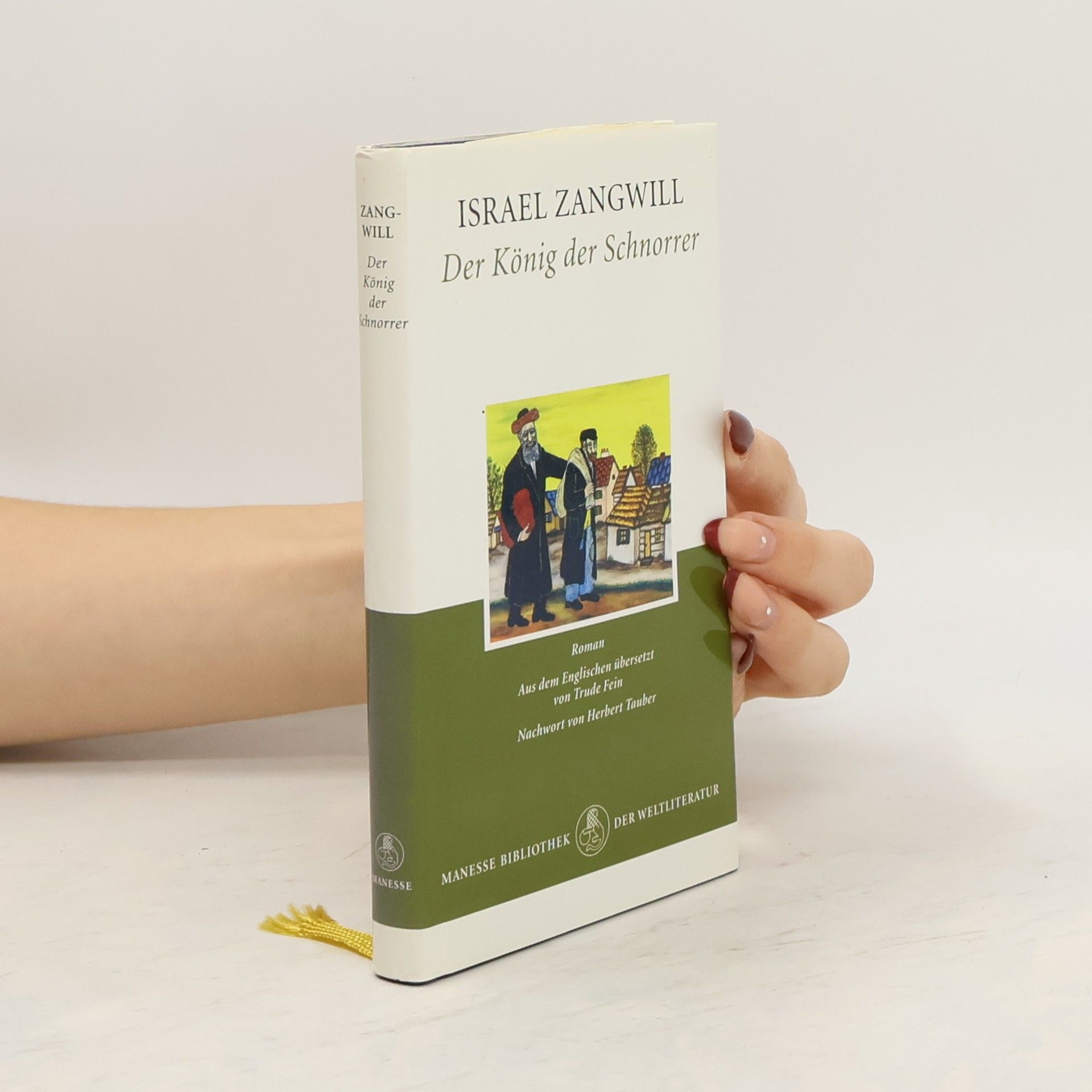 Israel Zangwill Der König der Schnorrer