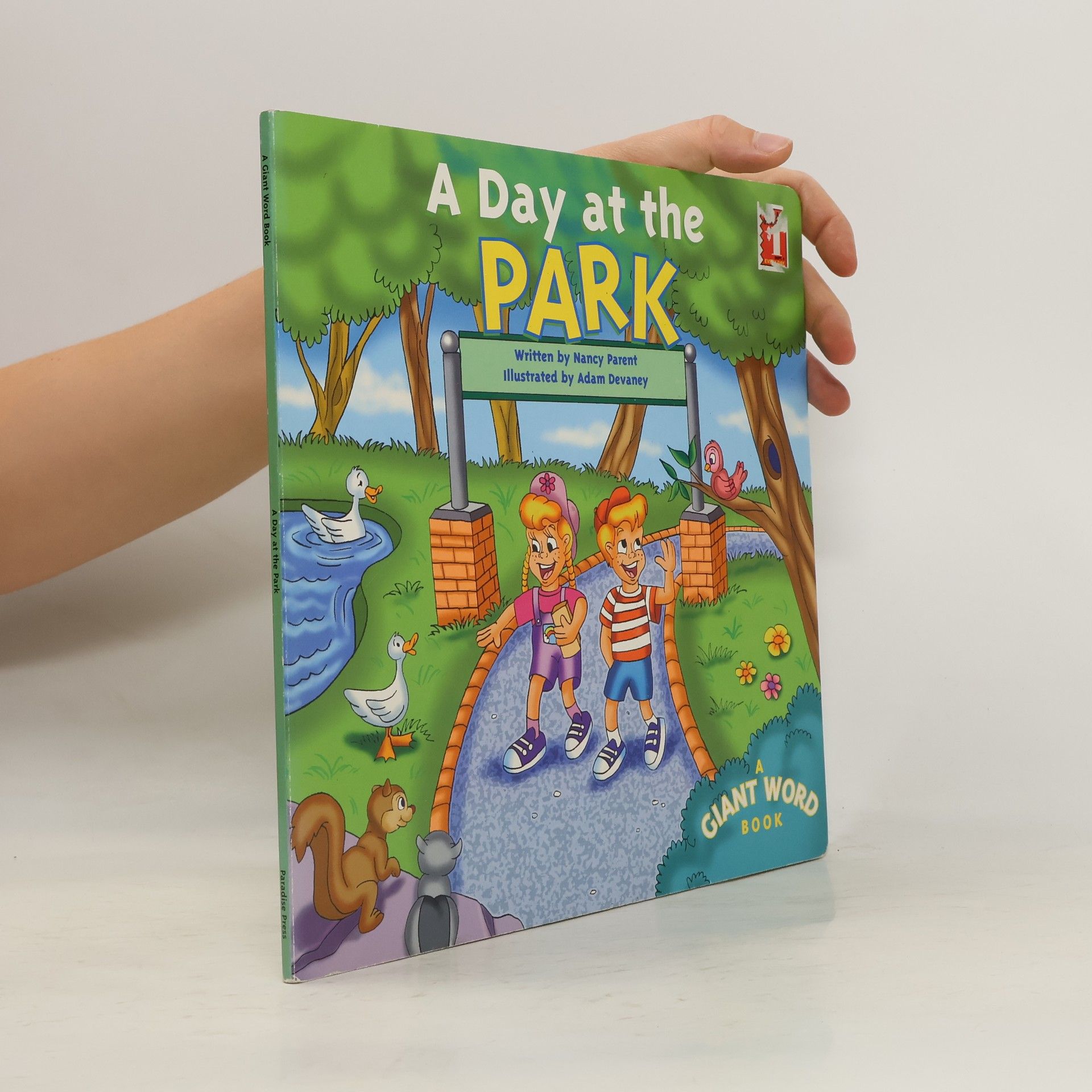 Nancy Parent A Giant Word Book: A Day at the Park