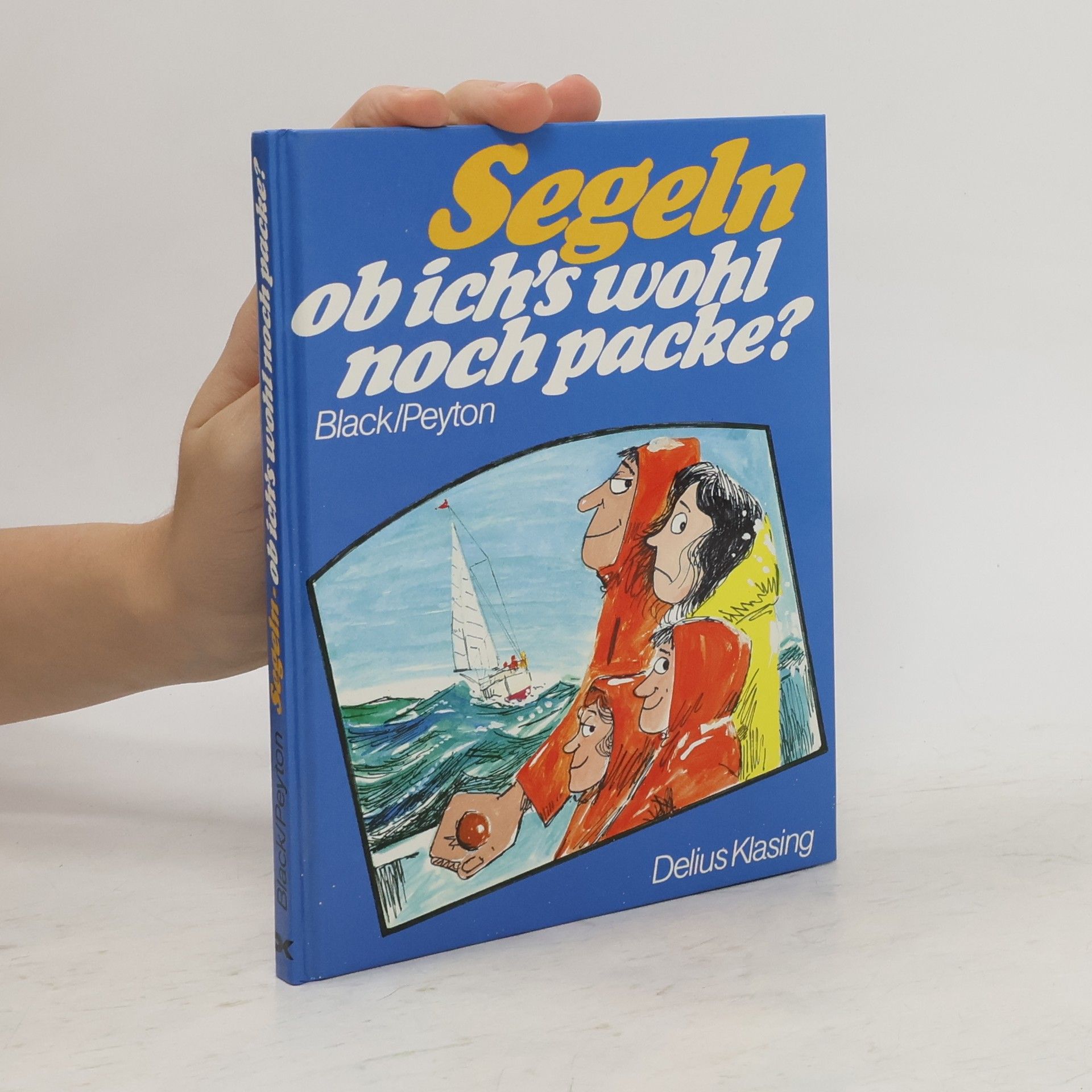 Elleston Trevor Segeln, ob ich's wohl noch packe?