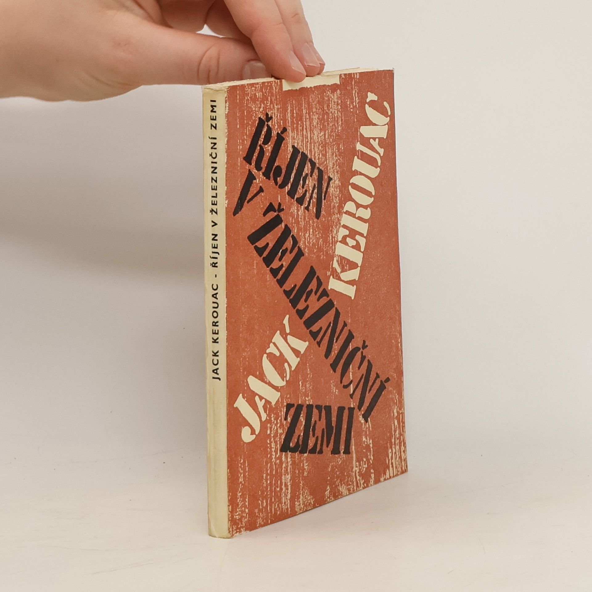 Jack Kerouac Říjen v železniční zemi