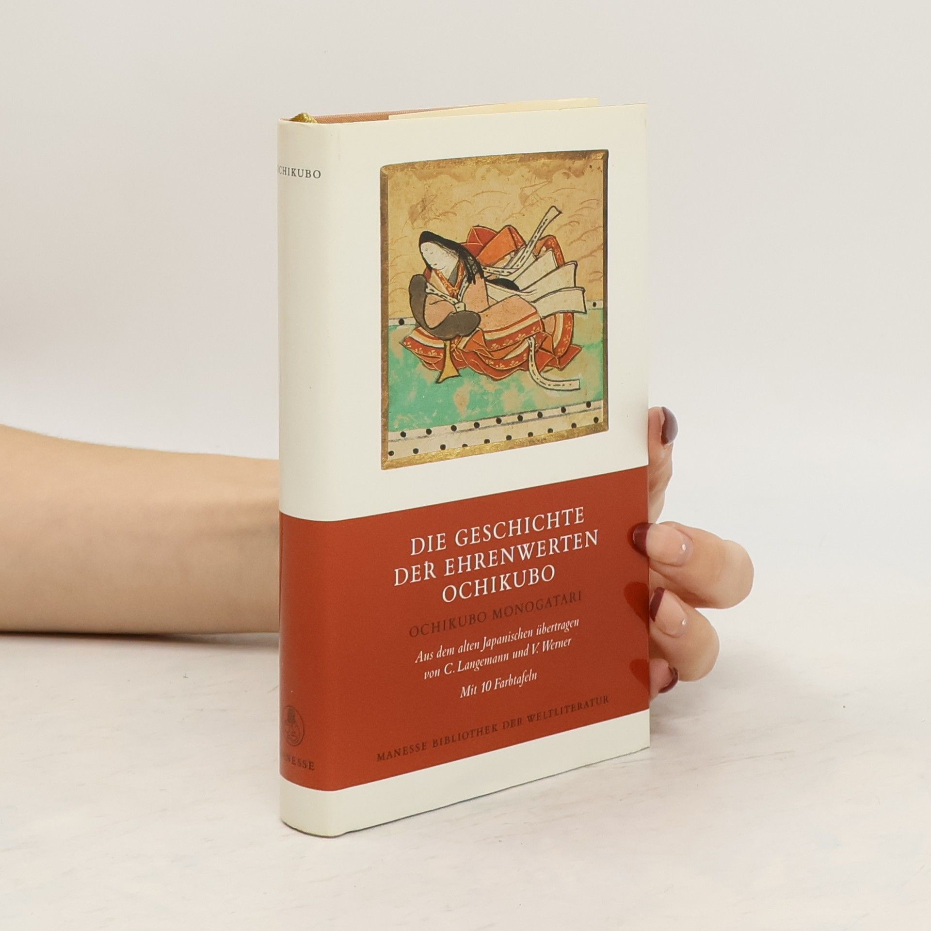 Autorenkollektiv Die Geschichte der ehrenwerten Ochikubo. Ochikubo monogatari. Nachw. u. übertr. v. Christoph Langemann u. a.