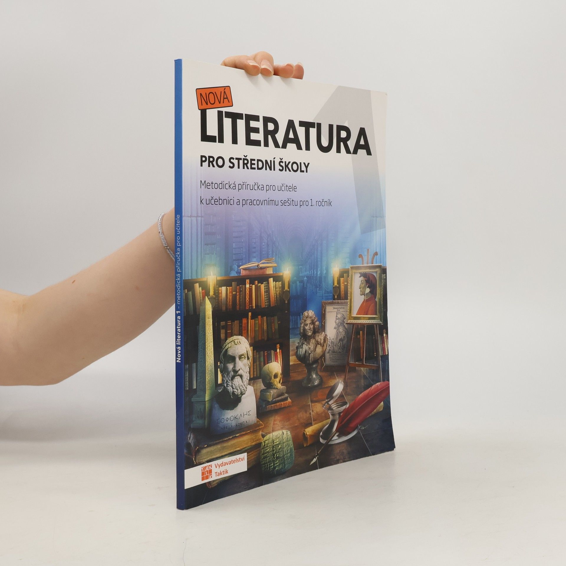 Kateřina Štrpková Nová literatura 1 pro střední školy. Metodická příručka pro učitele
