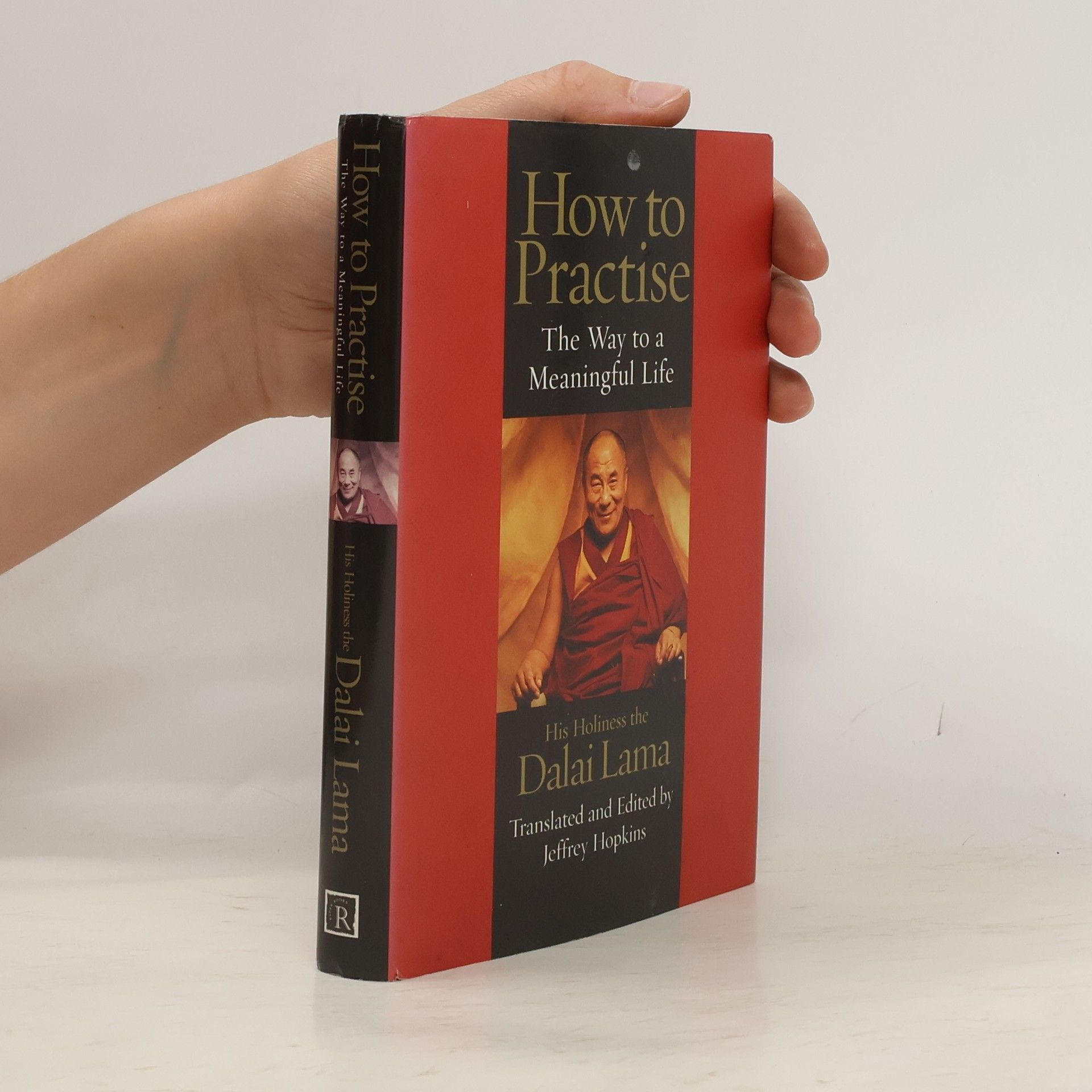Jeho svatost Dalajlama XIV. How to Practice