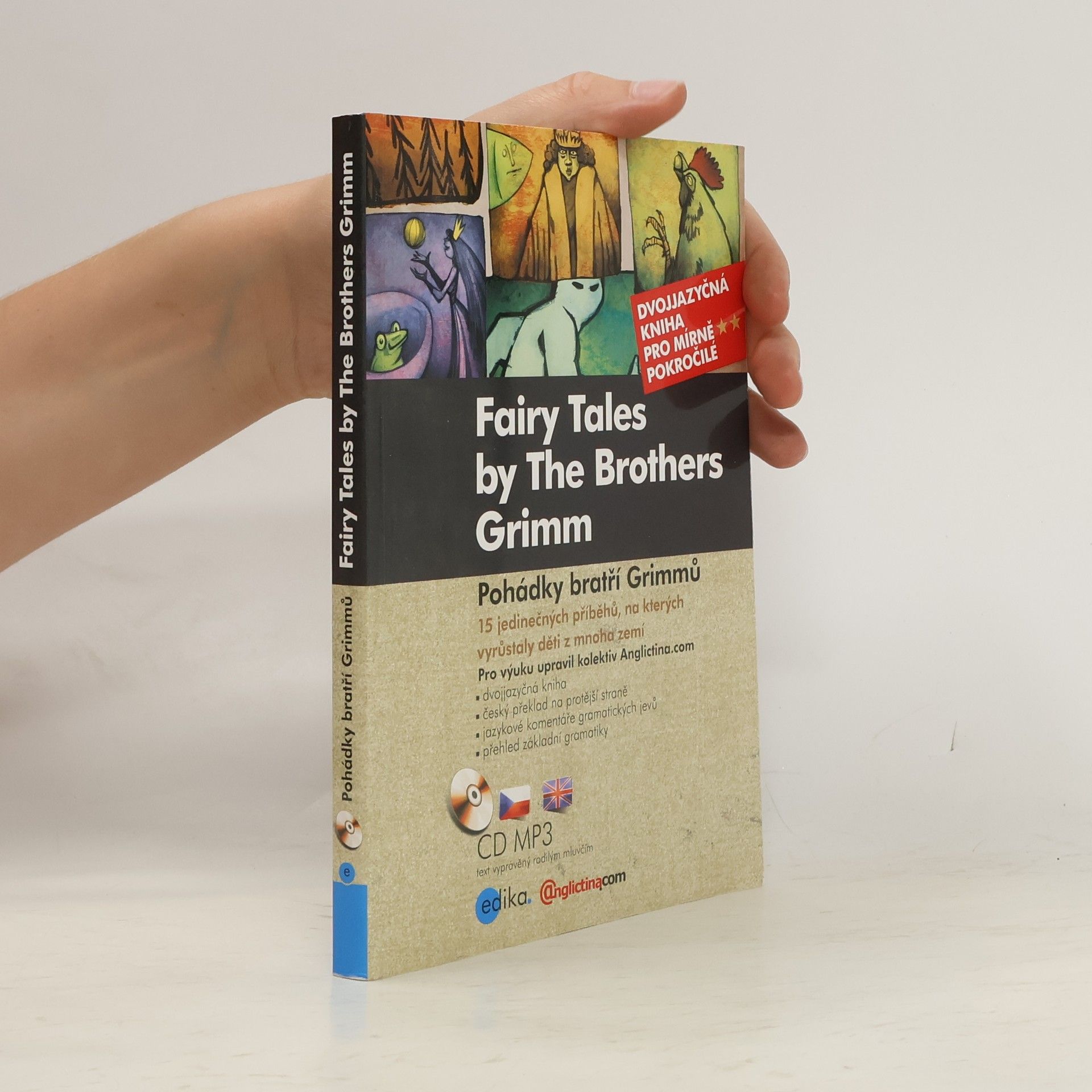 Jitka Drahokoupilová Fairy tales by the brothers Grimm