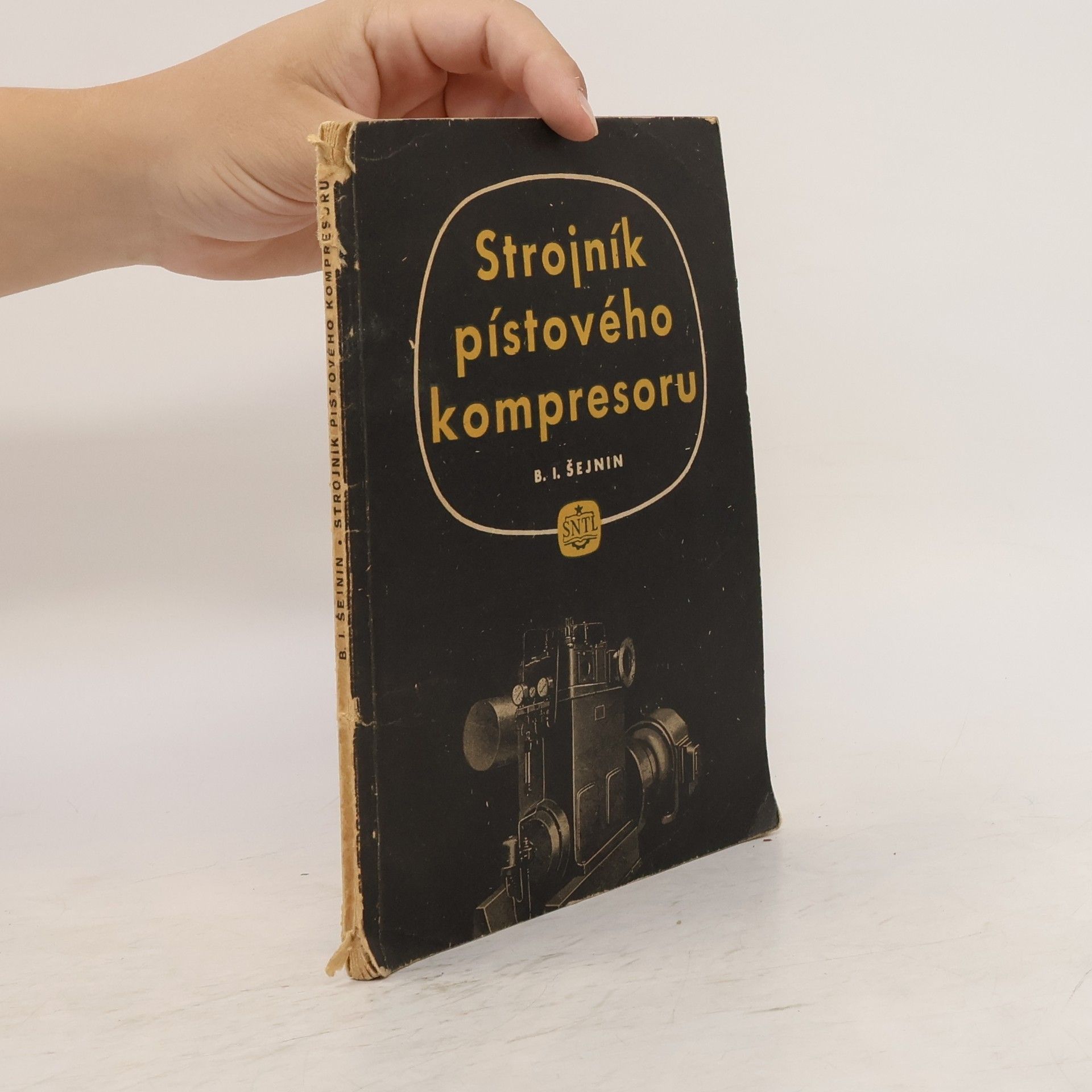Benjamin Iljič Šejnin Strojník pístového kompresoru
