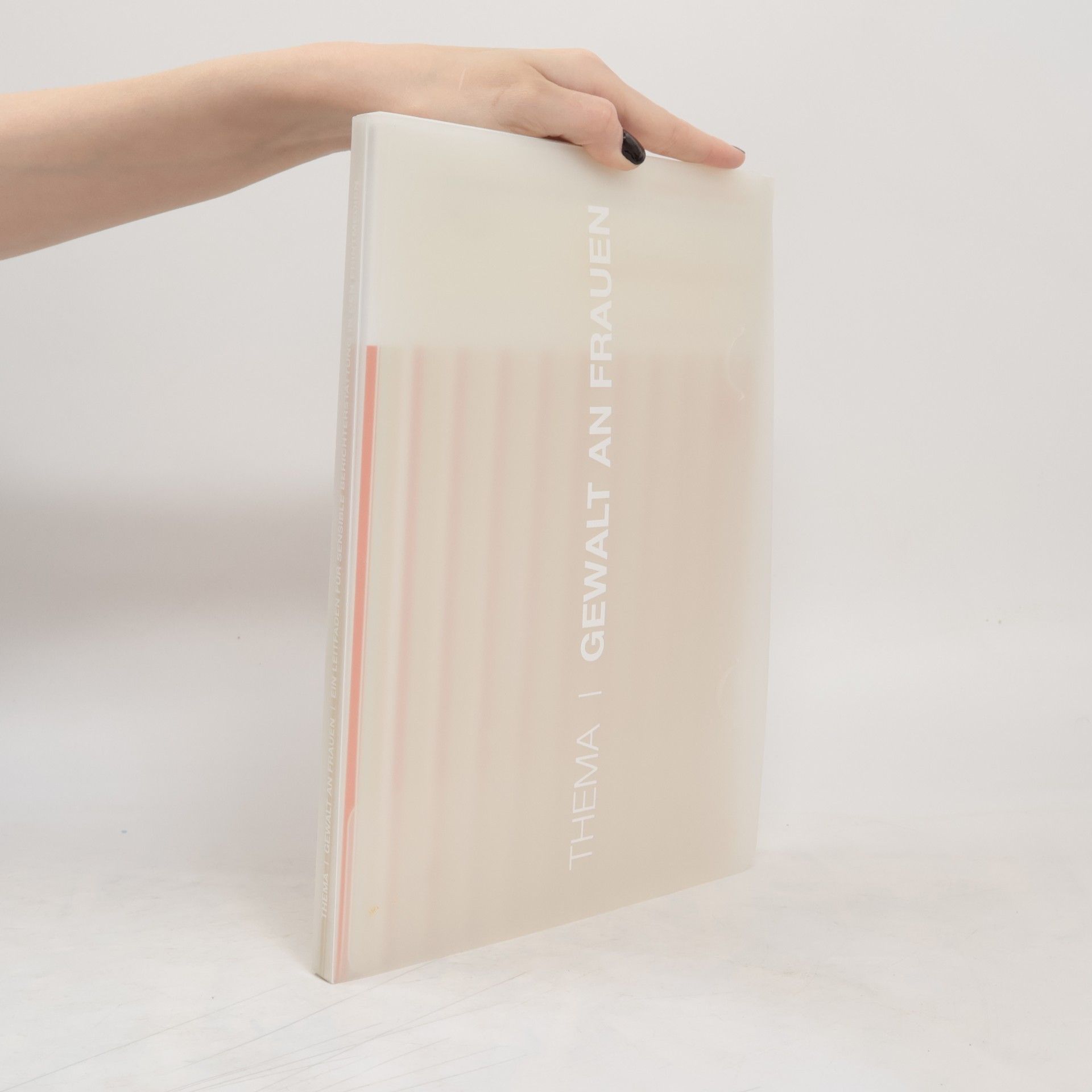 Kolektív autorov Thema Gewalt an Frauen