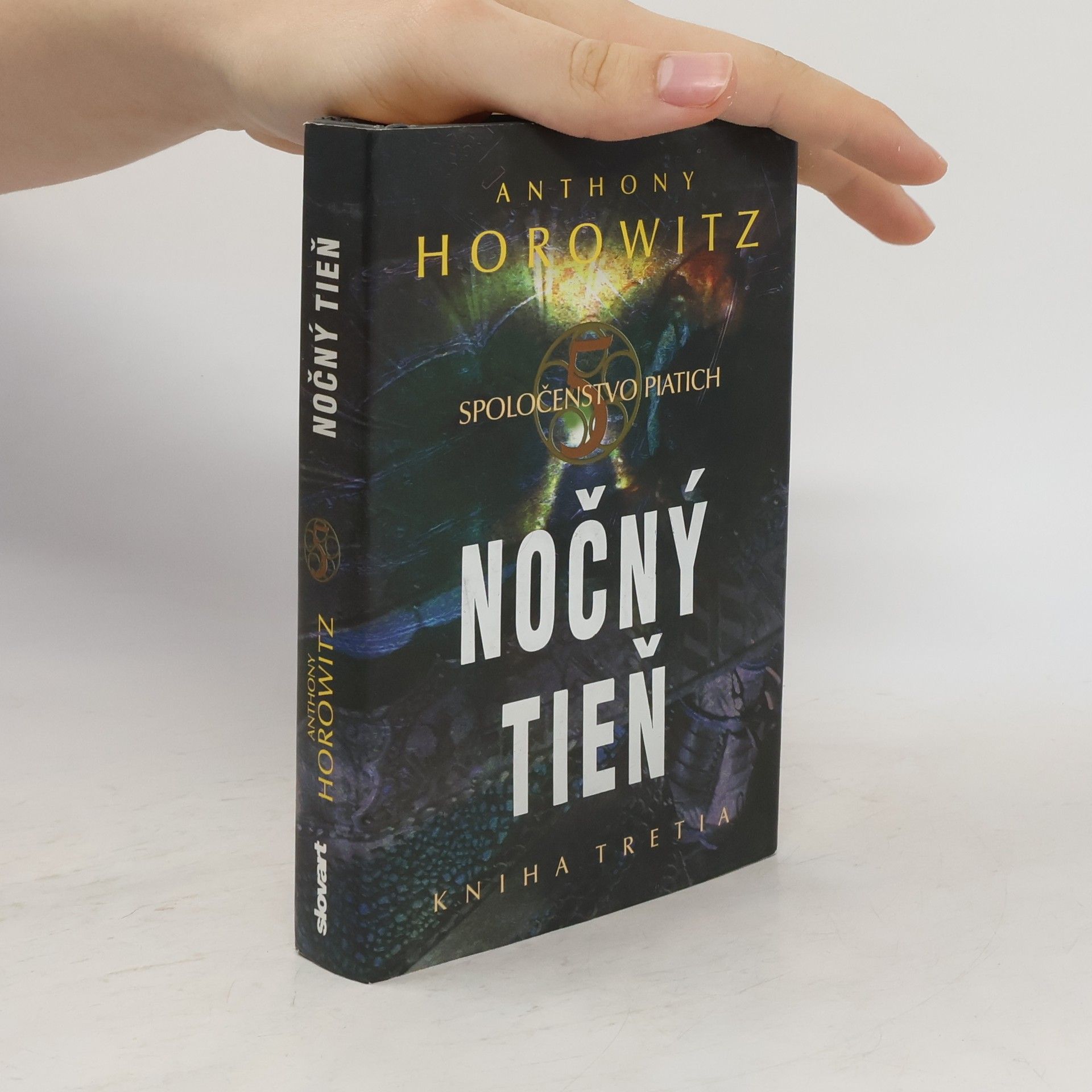 Anthony Horowitz Spoločenstvo piatich 3. Nočný tieň