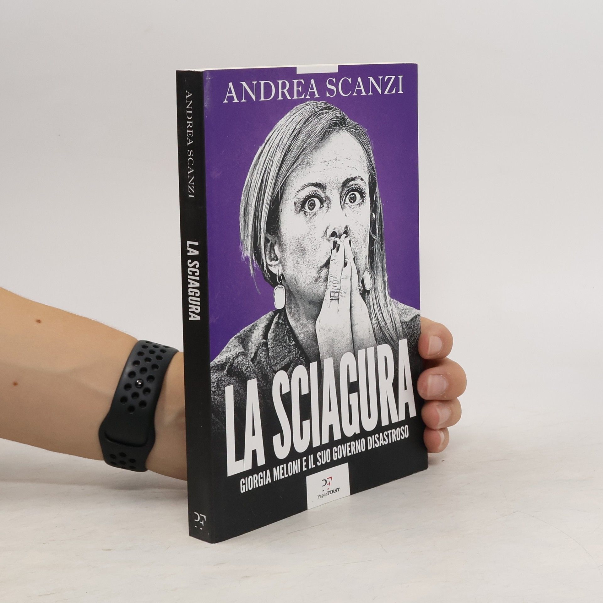 Andrea Scanzi La sciagura. Giorgia Meloni e il suo governo disastroso