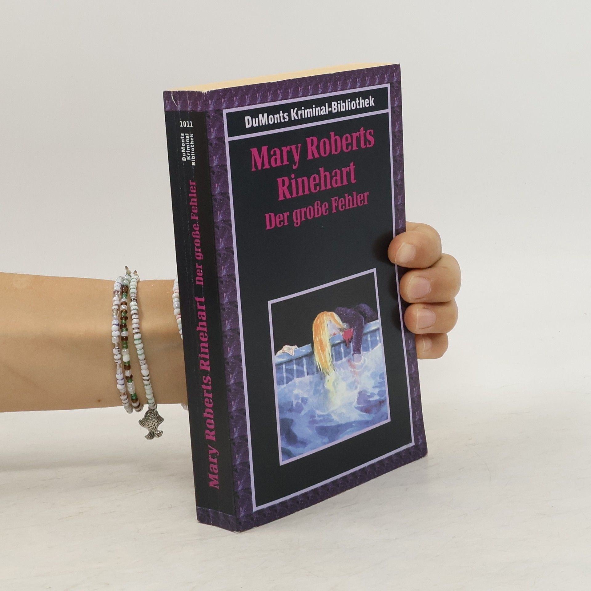 Mary Roberts Rinehart Der große Fehler