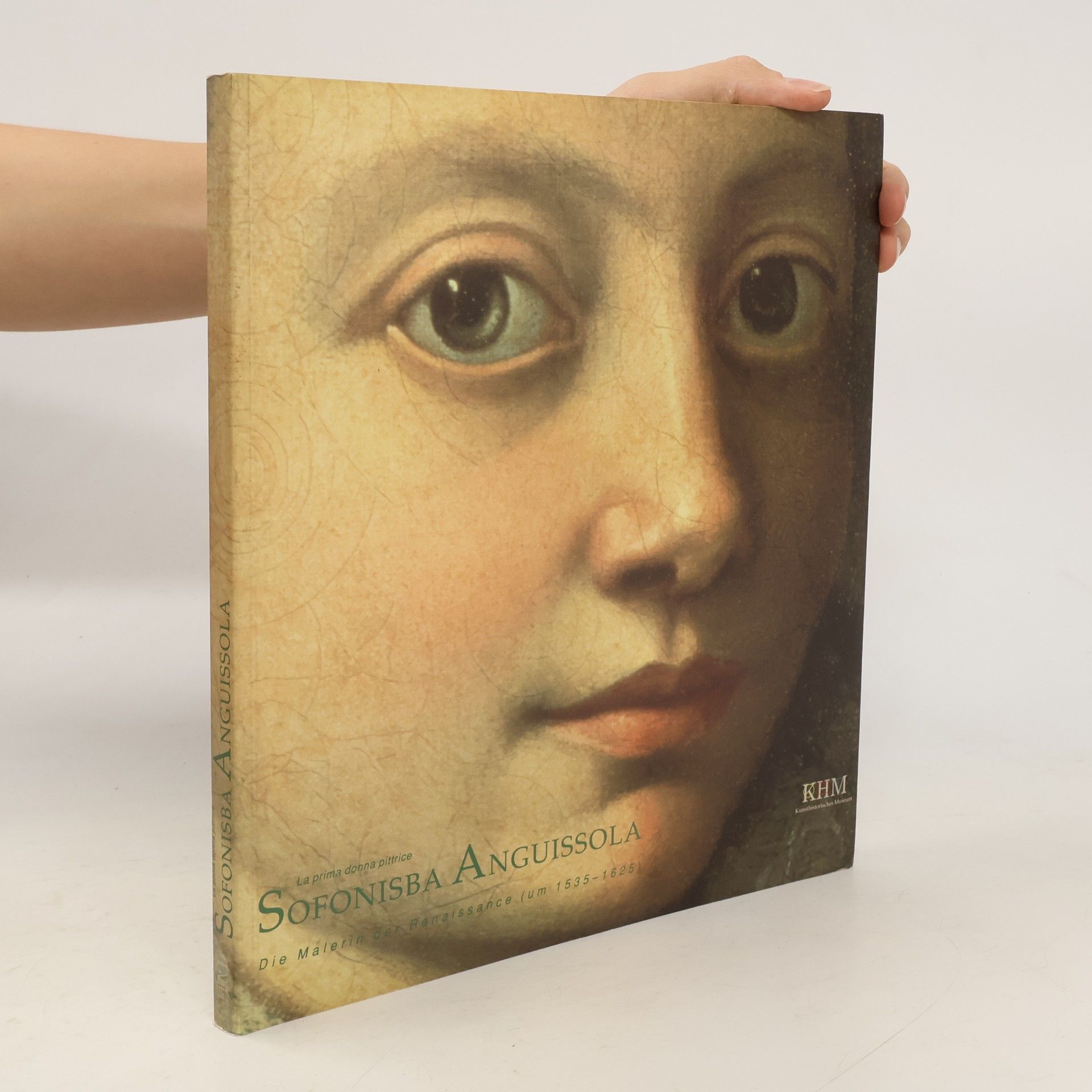 Maria Kusche Sofonisba Anguissola. Die Malerin der Renaissance (um 1535-1625)