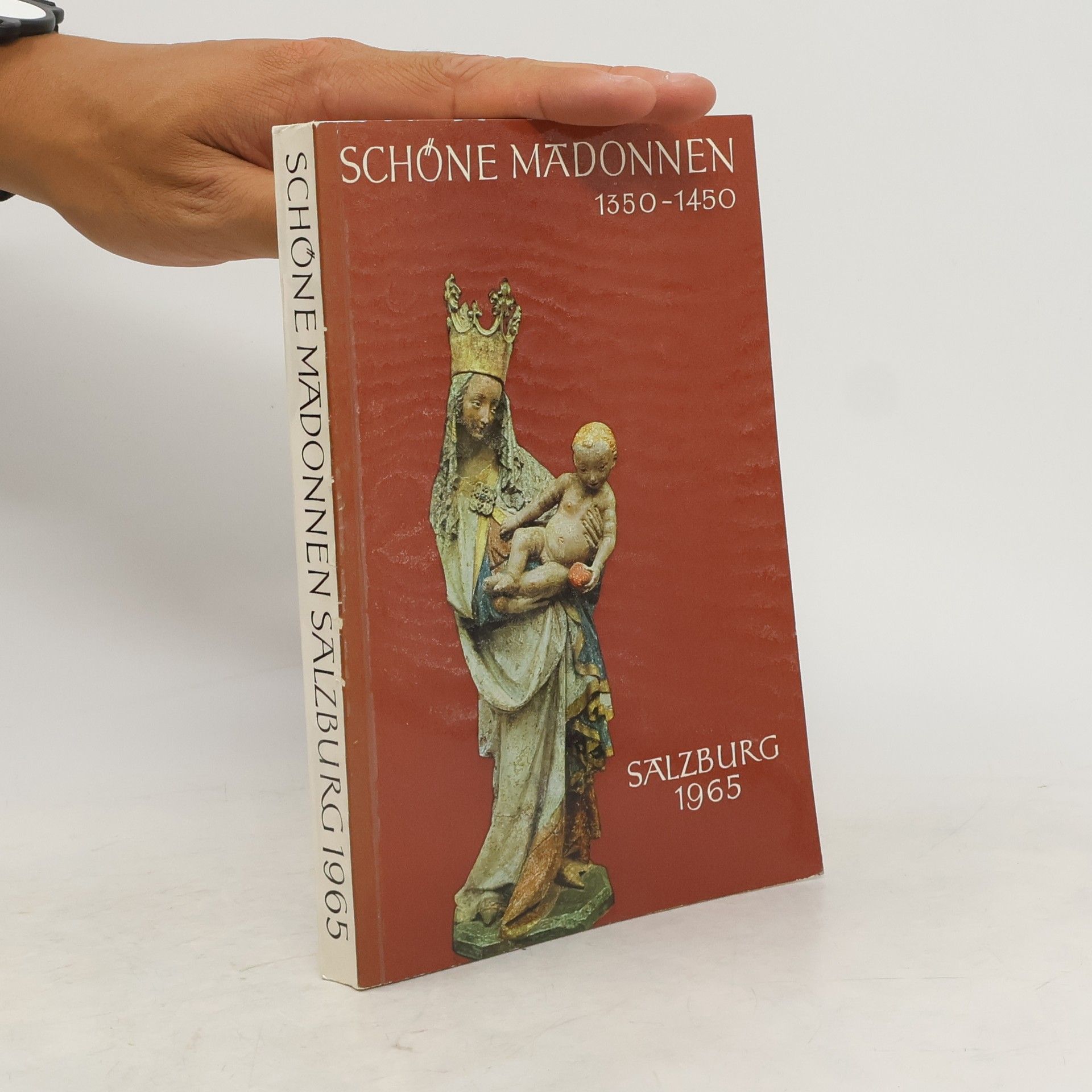 Kolektiv autorů Schöne Madonnen 1350-1450