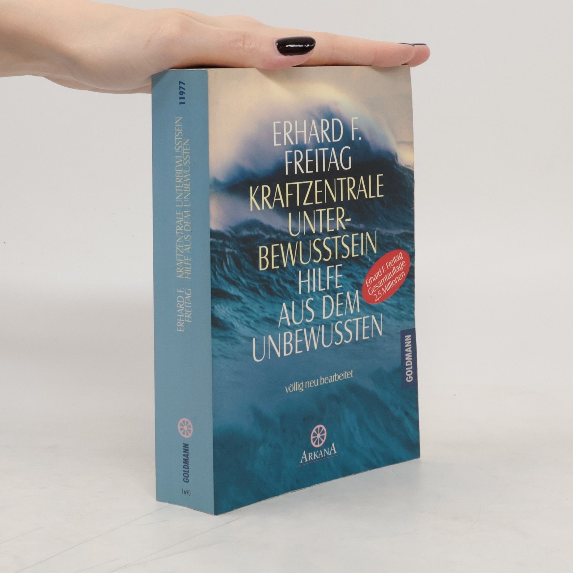 Erhard F. Freitag Kraftzentrale Unterbewusstsein