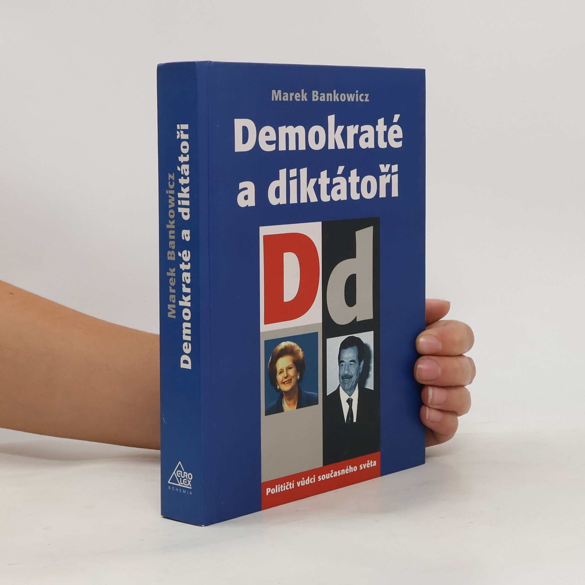 Marek Bankowicz Demokraté a diktátoři