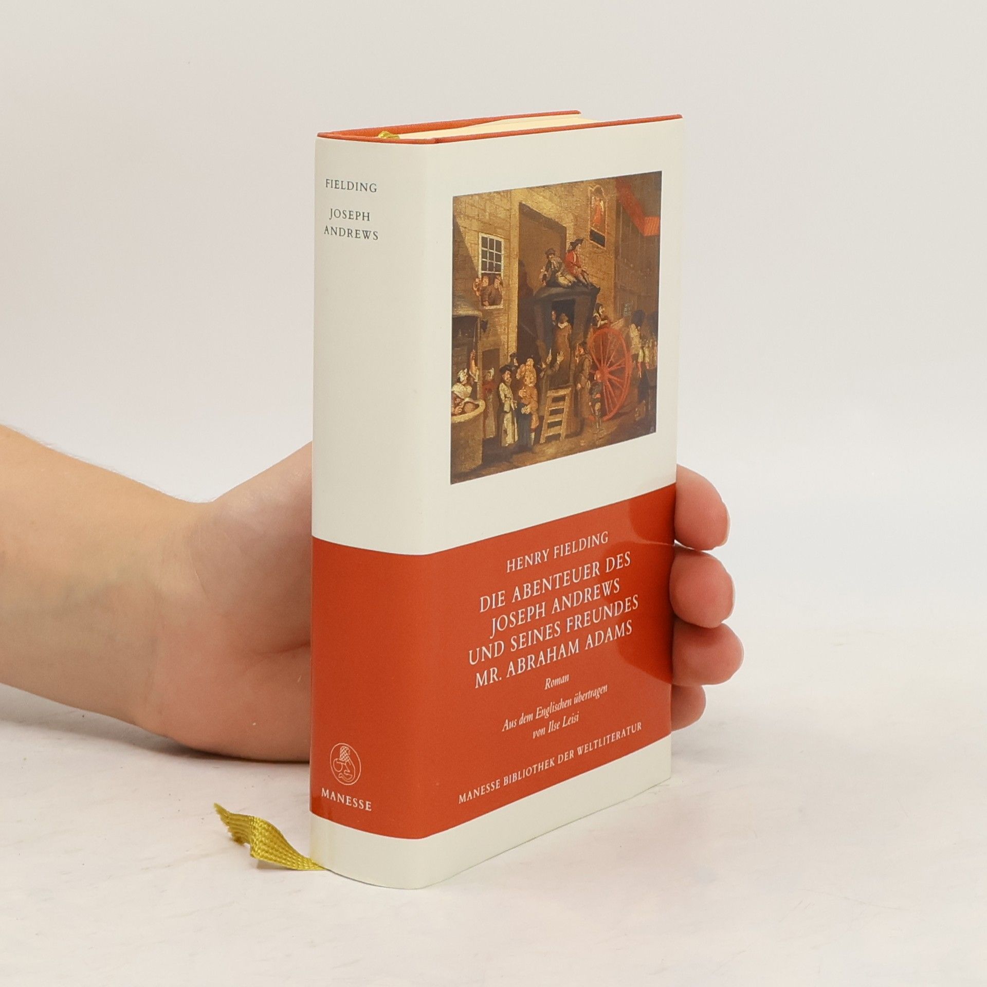 Henry Fielding Die Geschichte der Abenteuer des Joseph Andrews und seines Freundes Mr. Abraham Adams