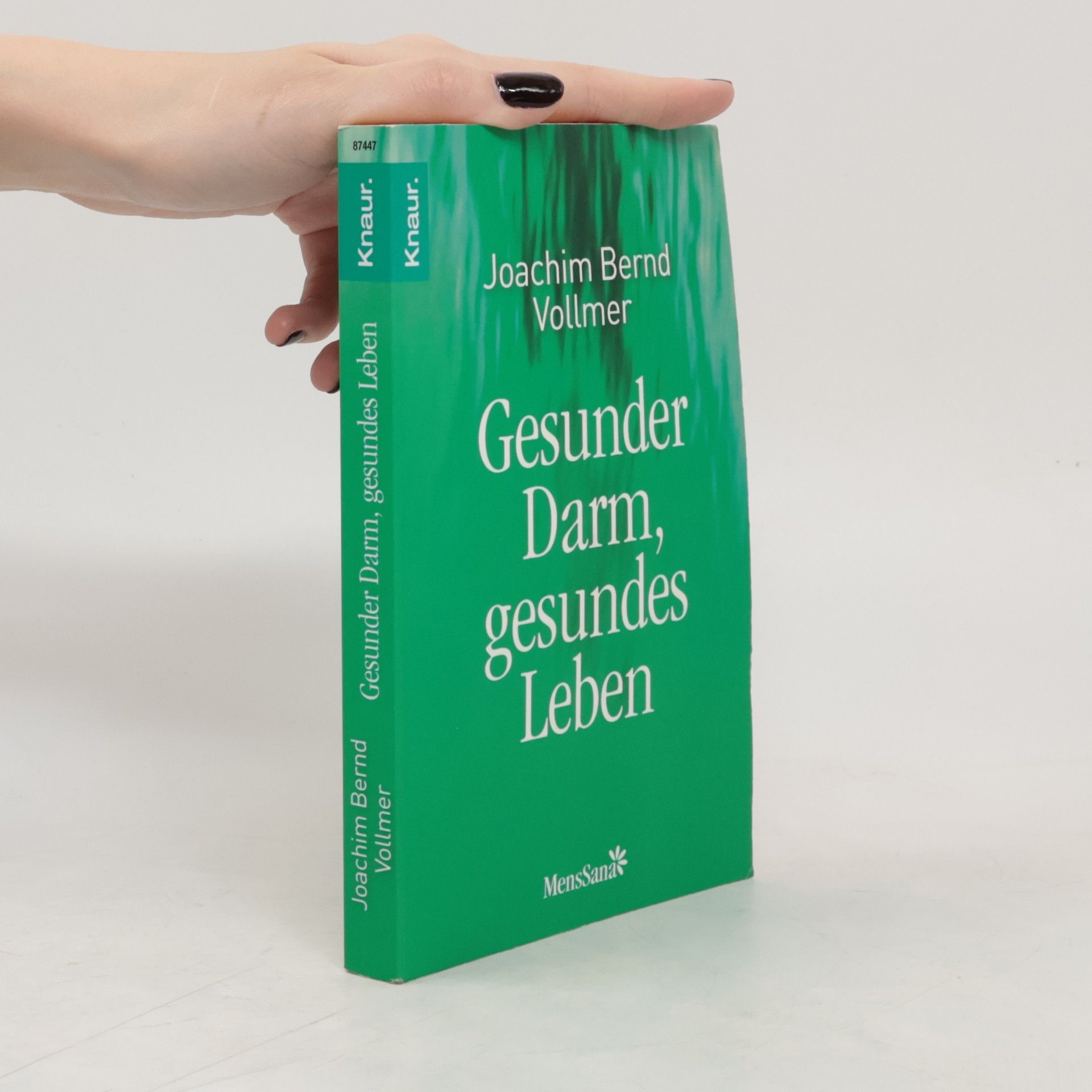 Joachim B. Vollmer Gesunder Darm, gesundes Leben