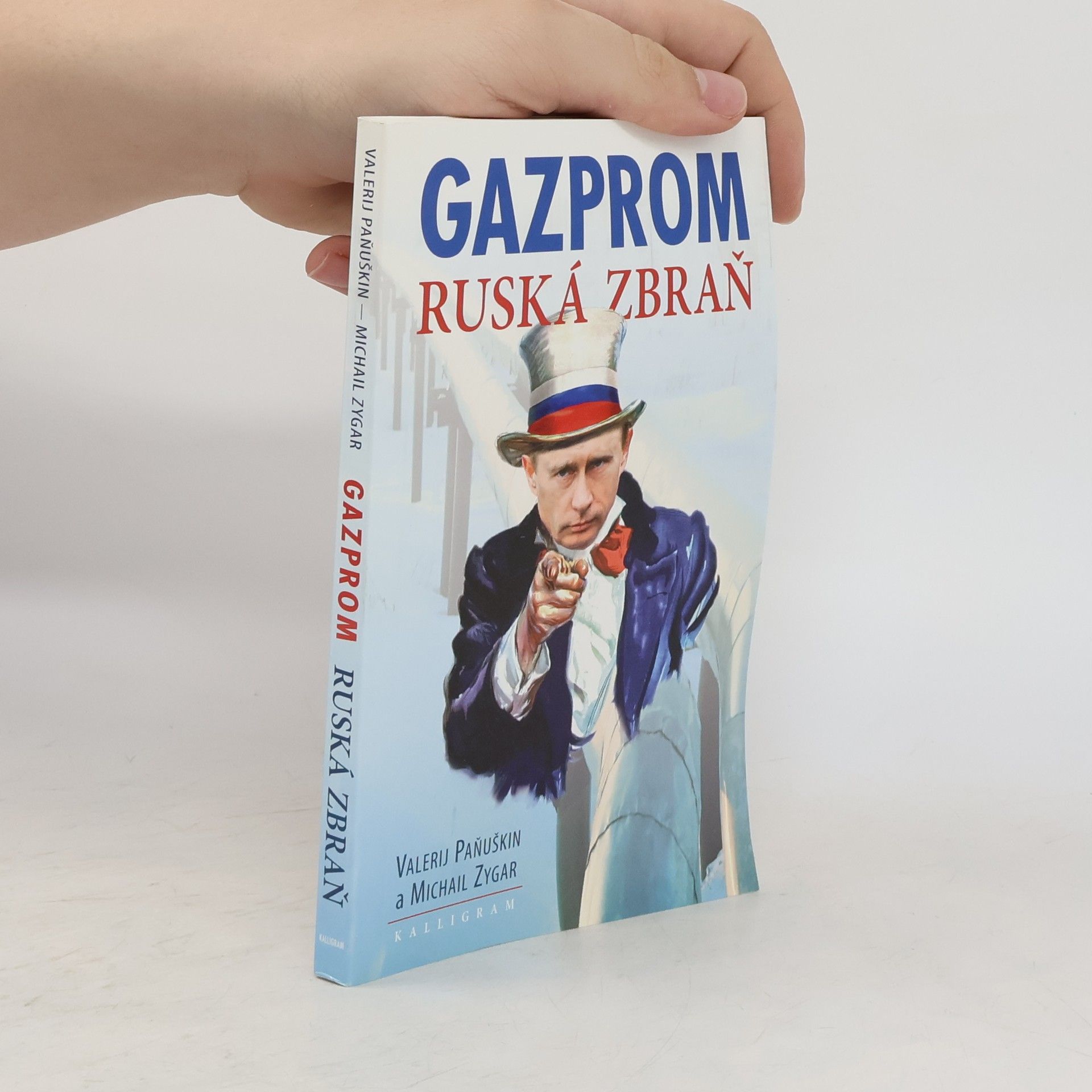 Valerij Panjuškin Gazprom: Ruská zbraň