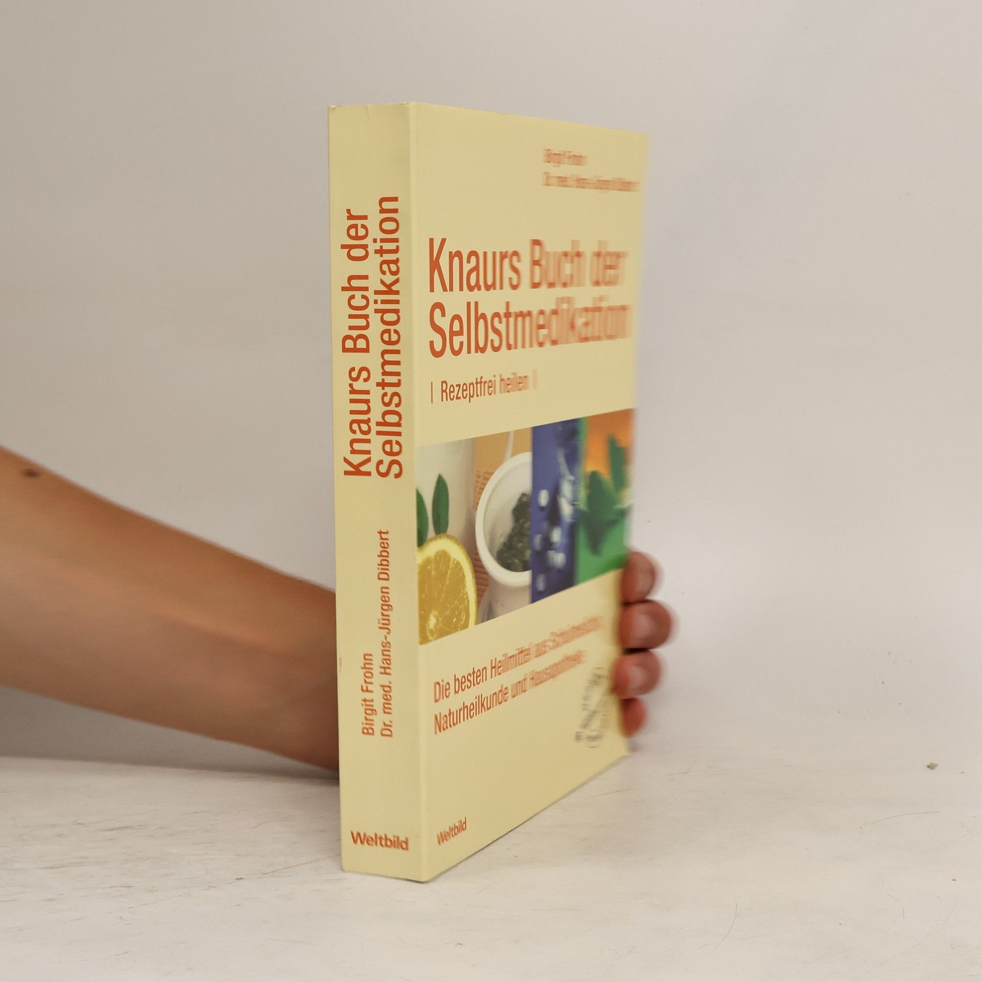 Birgit Frohn Knaurs Buch der Selbstmedikation