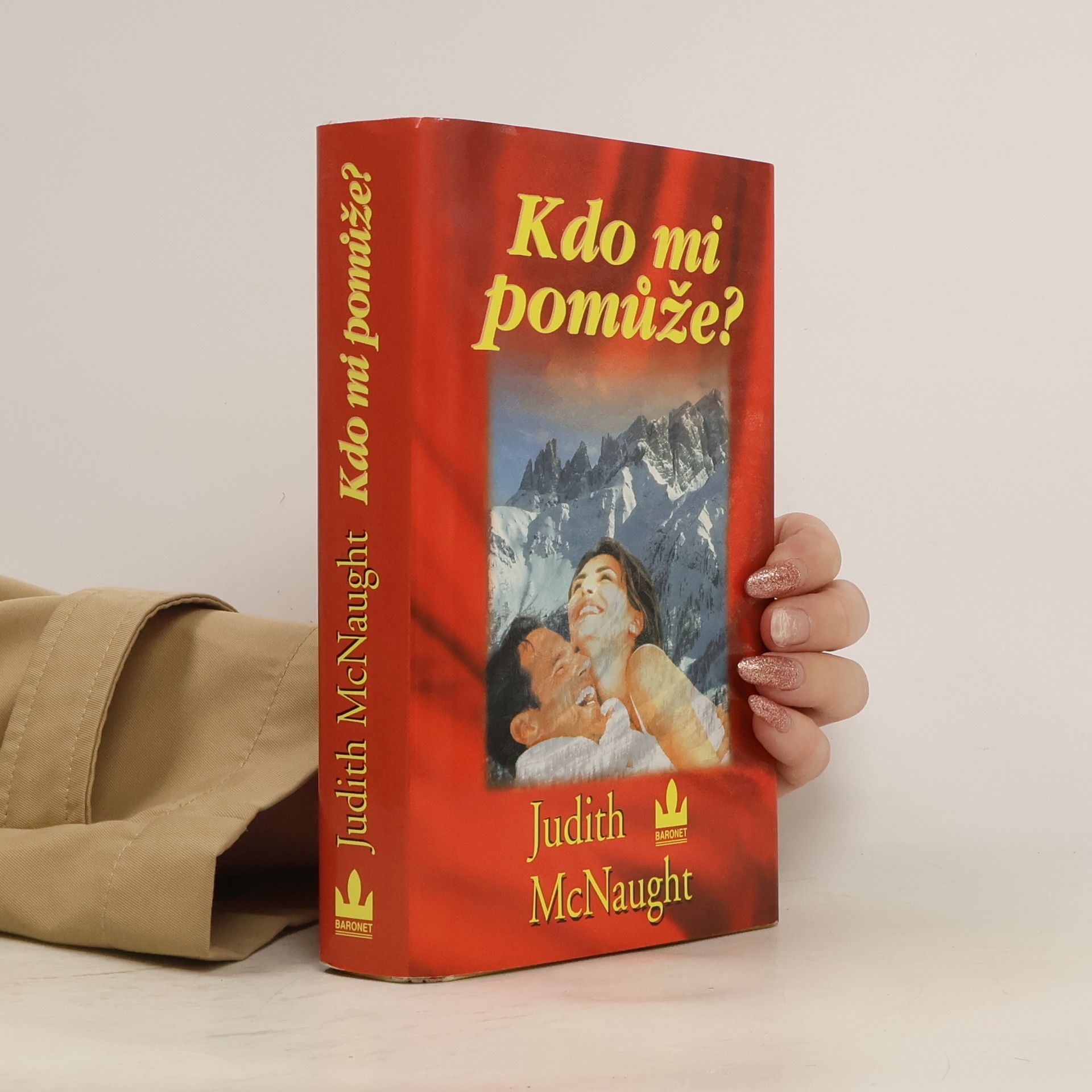 Eva Brožová, Tereza Blažková, Judith McNaught Kdo mi pomůže?