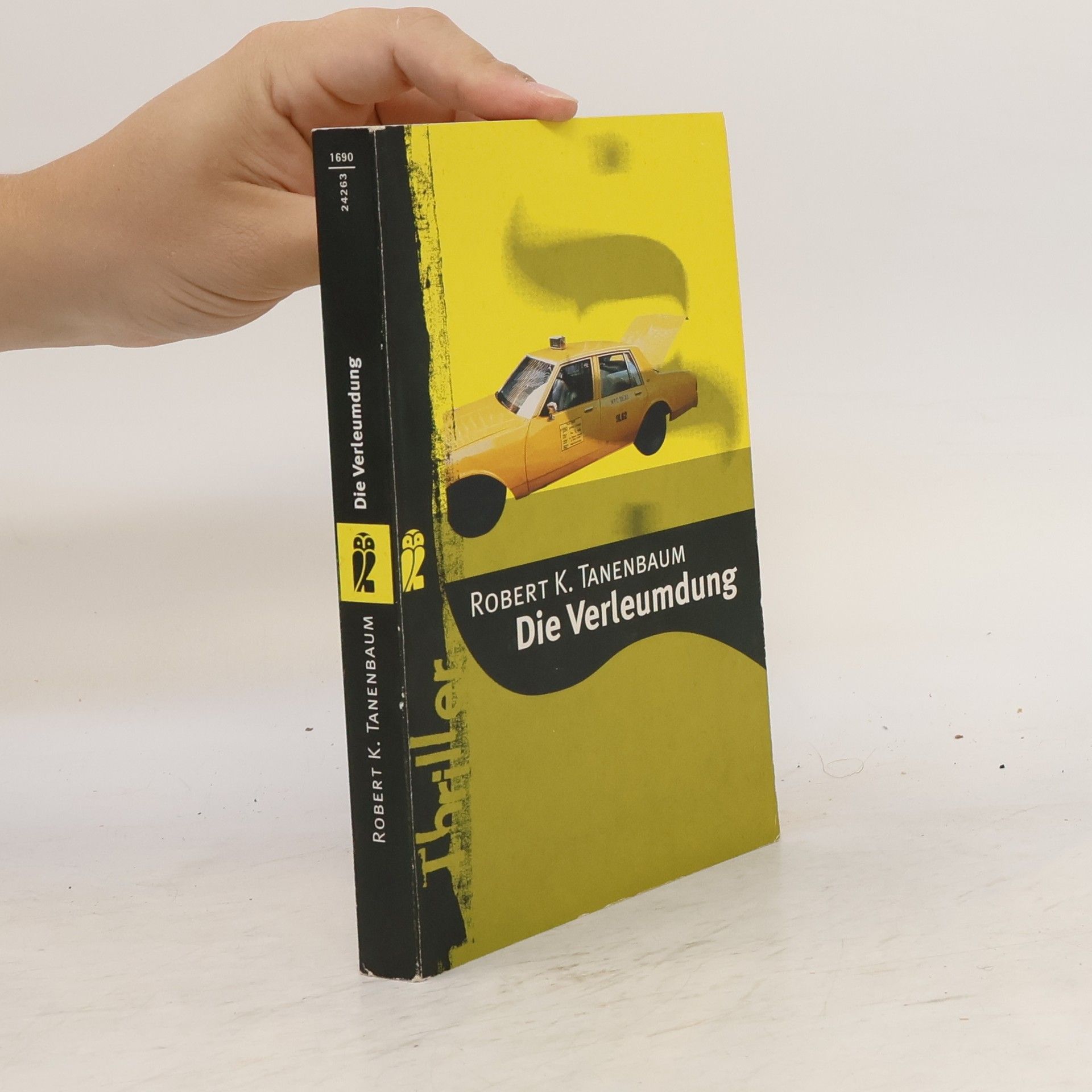 Robert K. Tanenbaum Die Verleumdung. Thriller