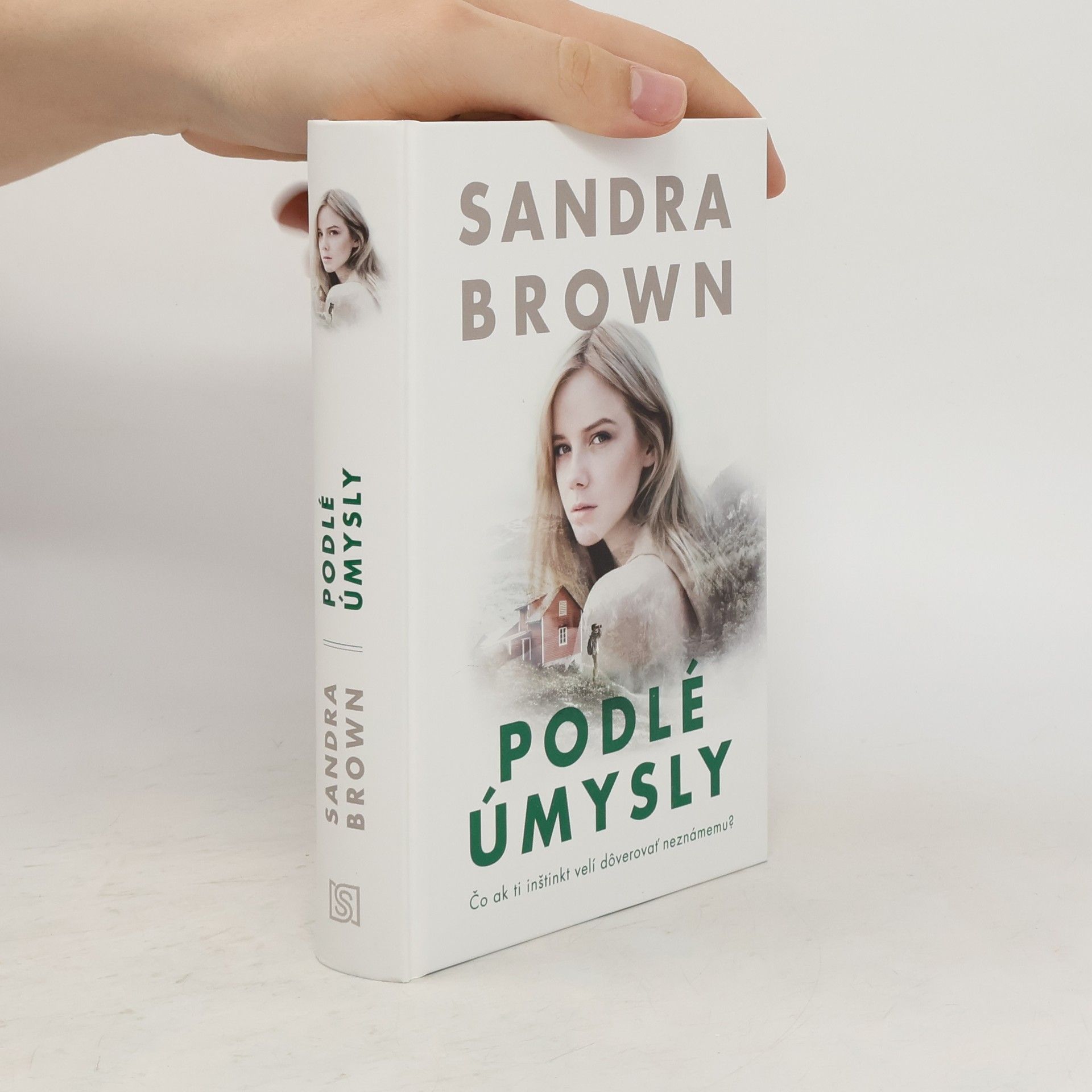 Sandra Brown Podlé úmysly