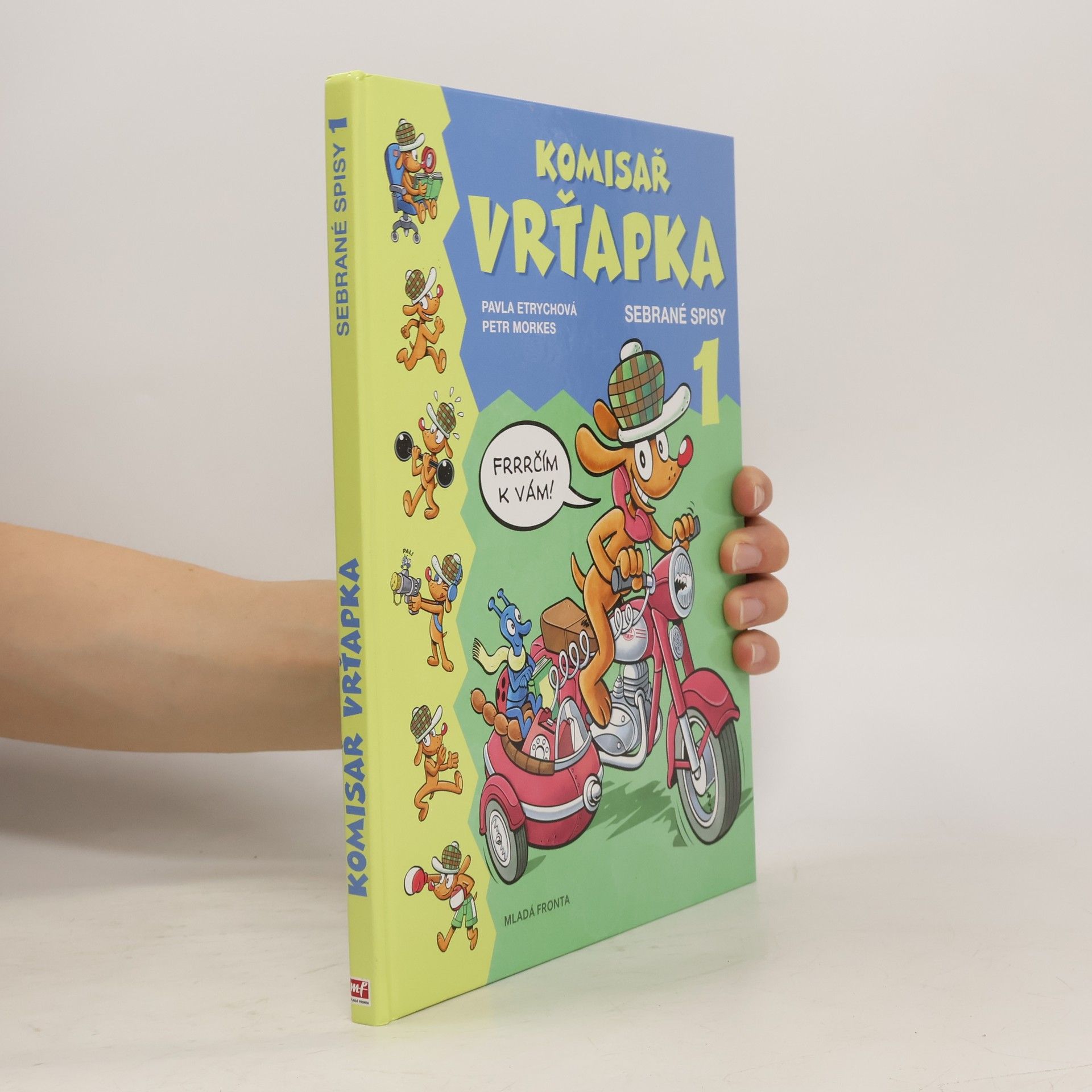 Komisař Vrťapka. Sebrané spisy I.
