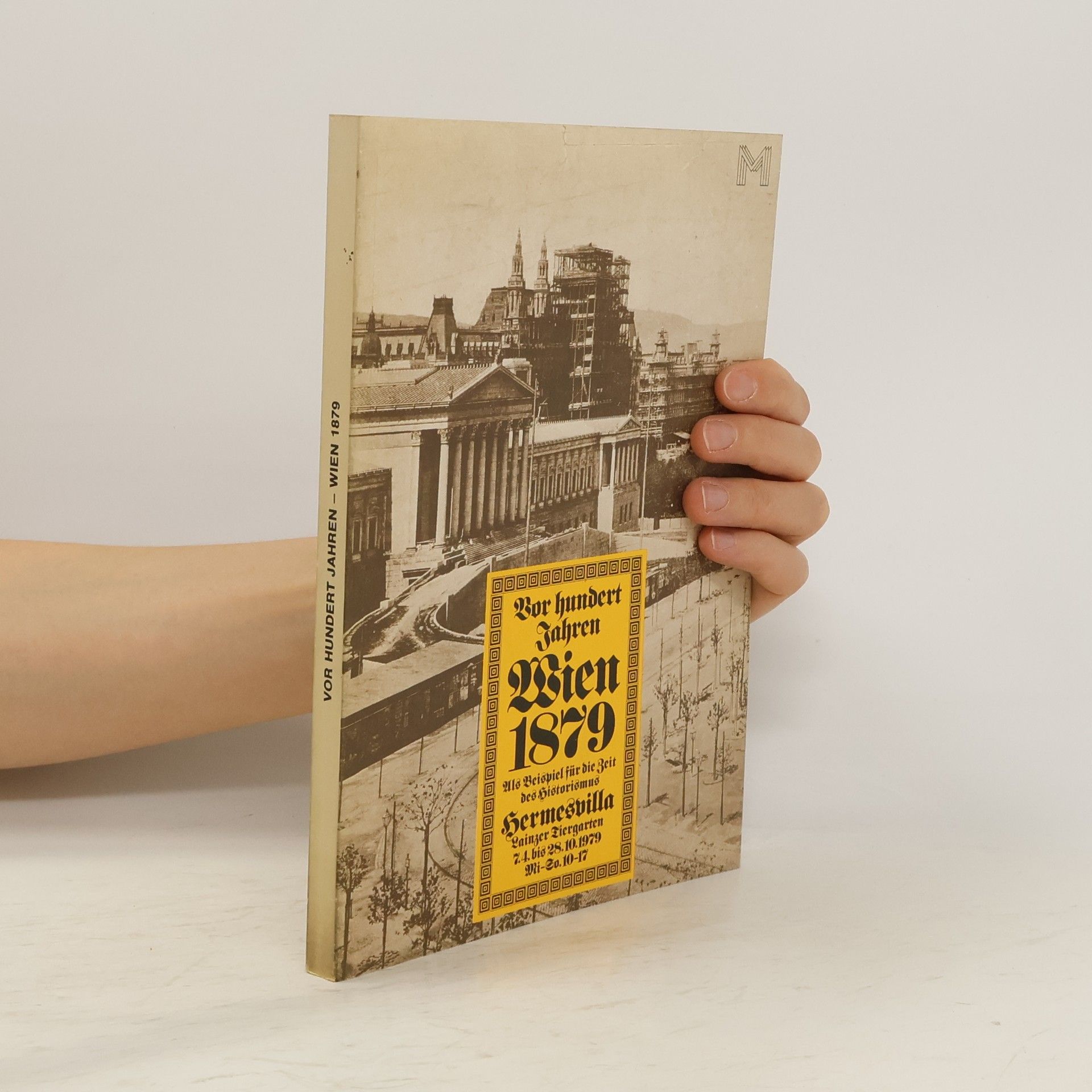 Kolektiv autorů Vor hundert Jahren Wien 1879