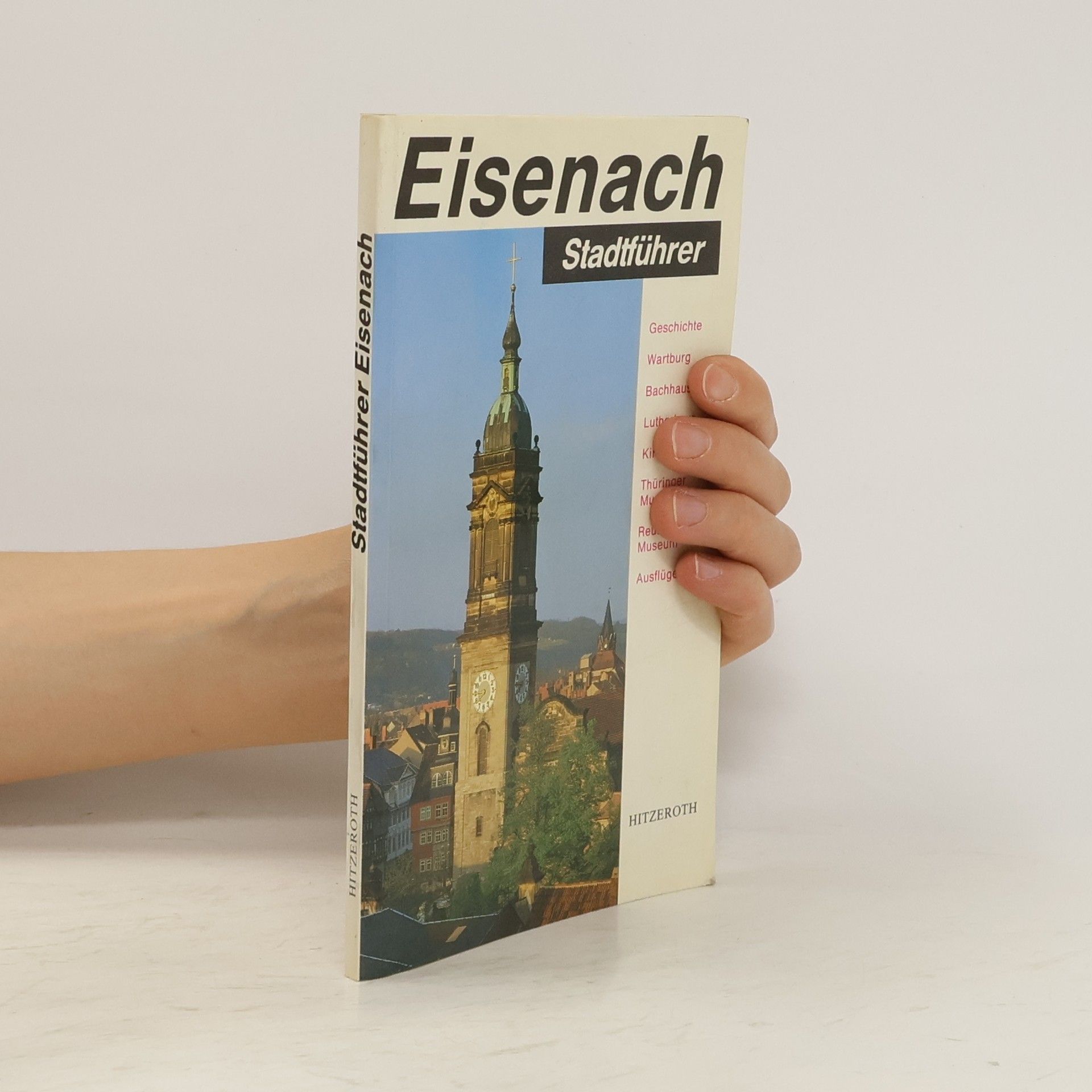Collectif d'auteurs Stadtführer Eisenach