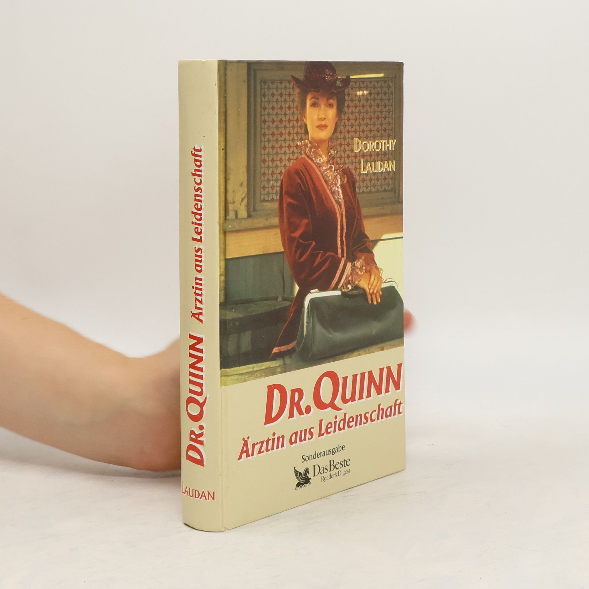 Dorothy Laudan Dr. Quinn