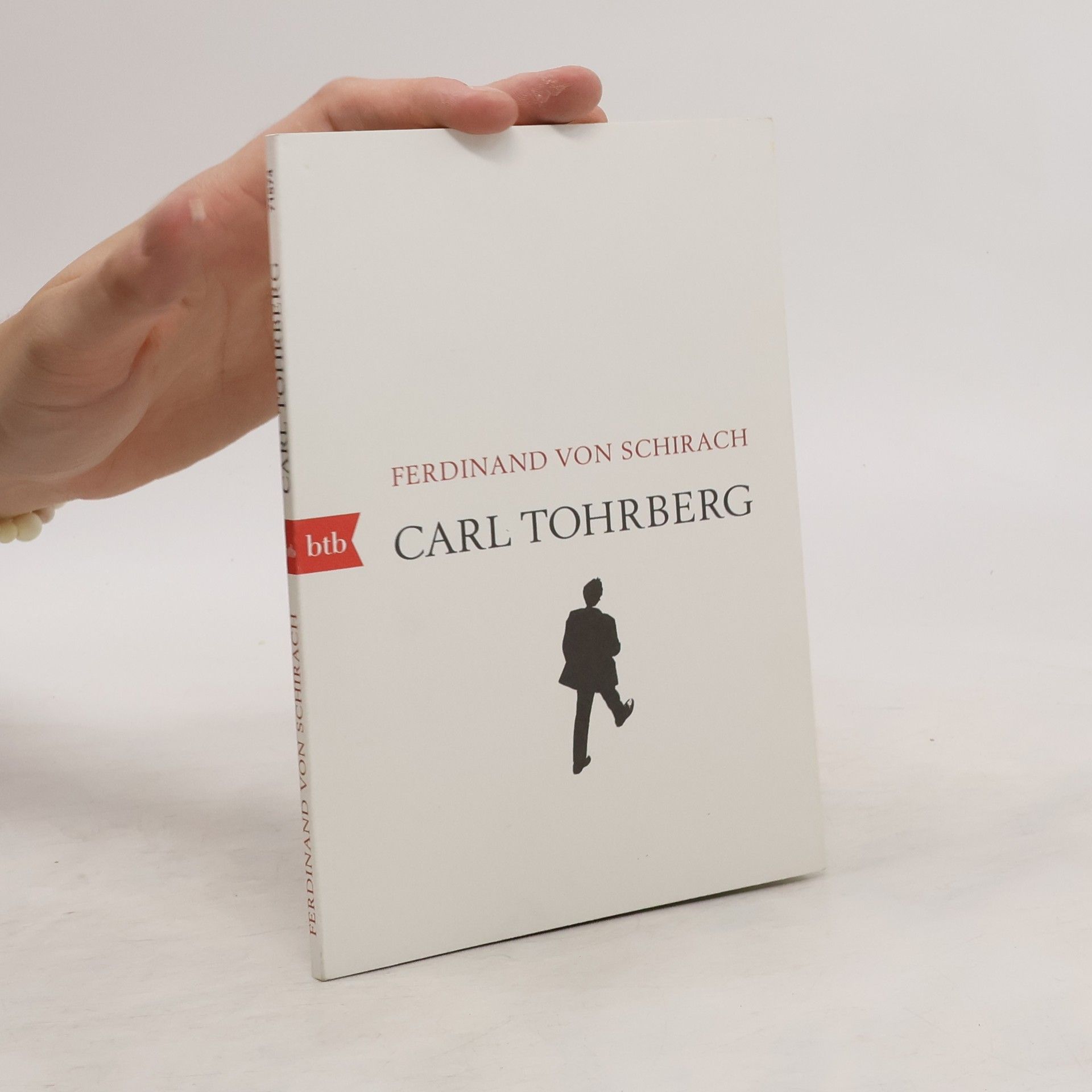 Ferdinand von Schirach Carl Tohrberg